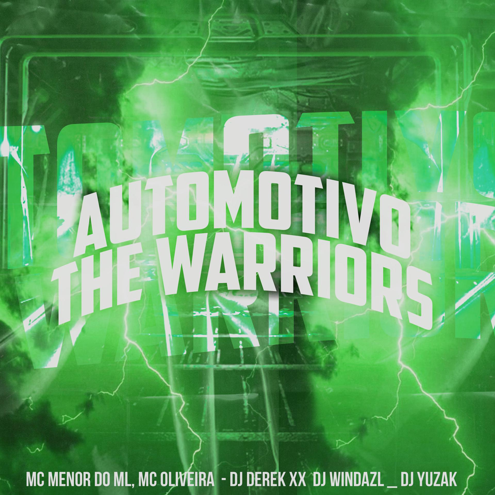 Постер альбома Automotivo The Warriors