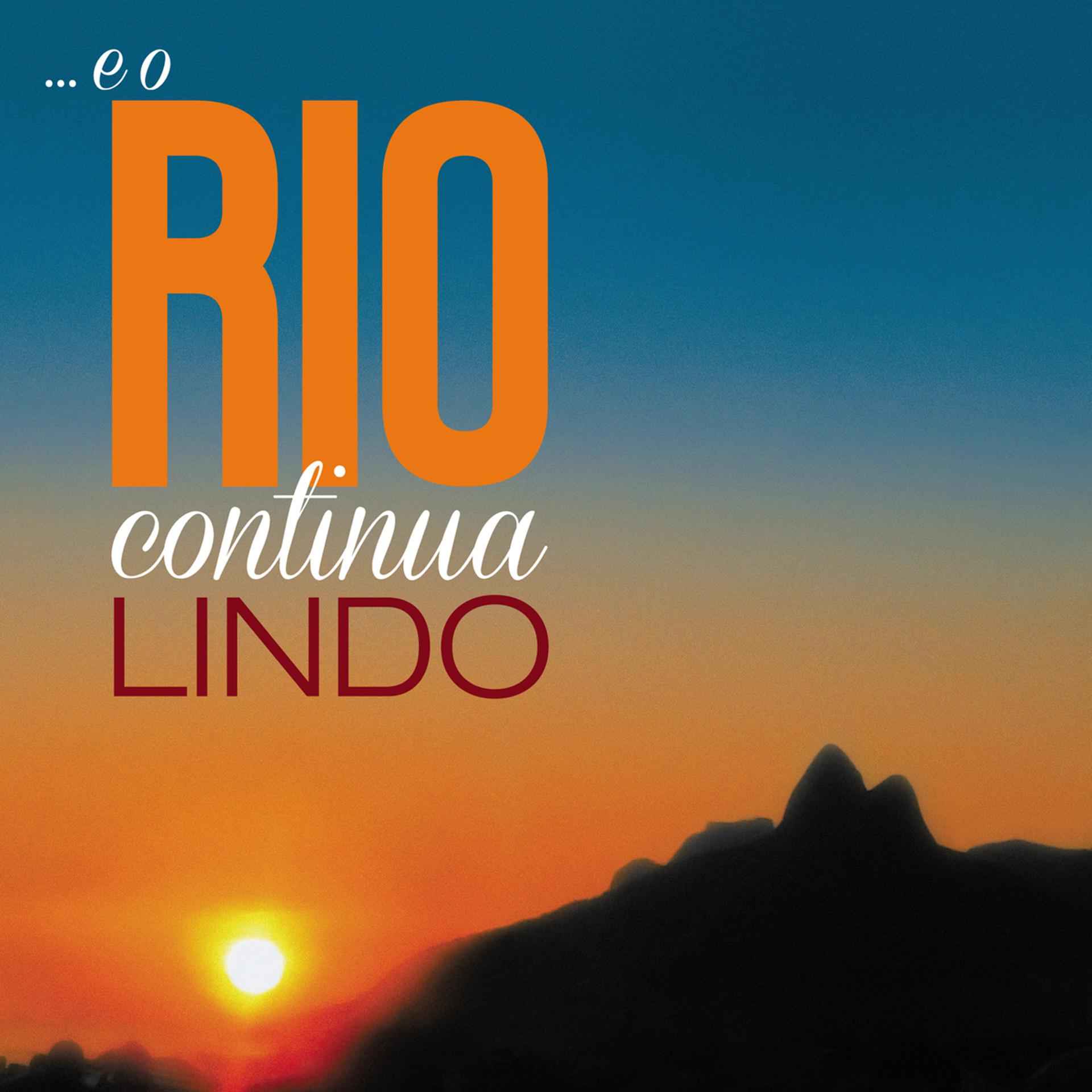 Постер альбома ... E O Rio Continua Lindo