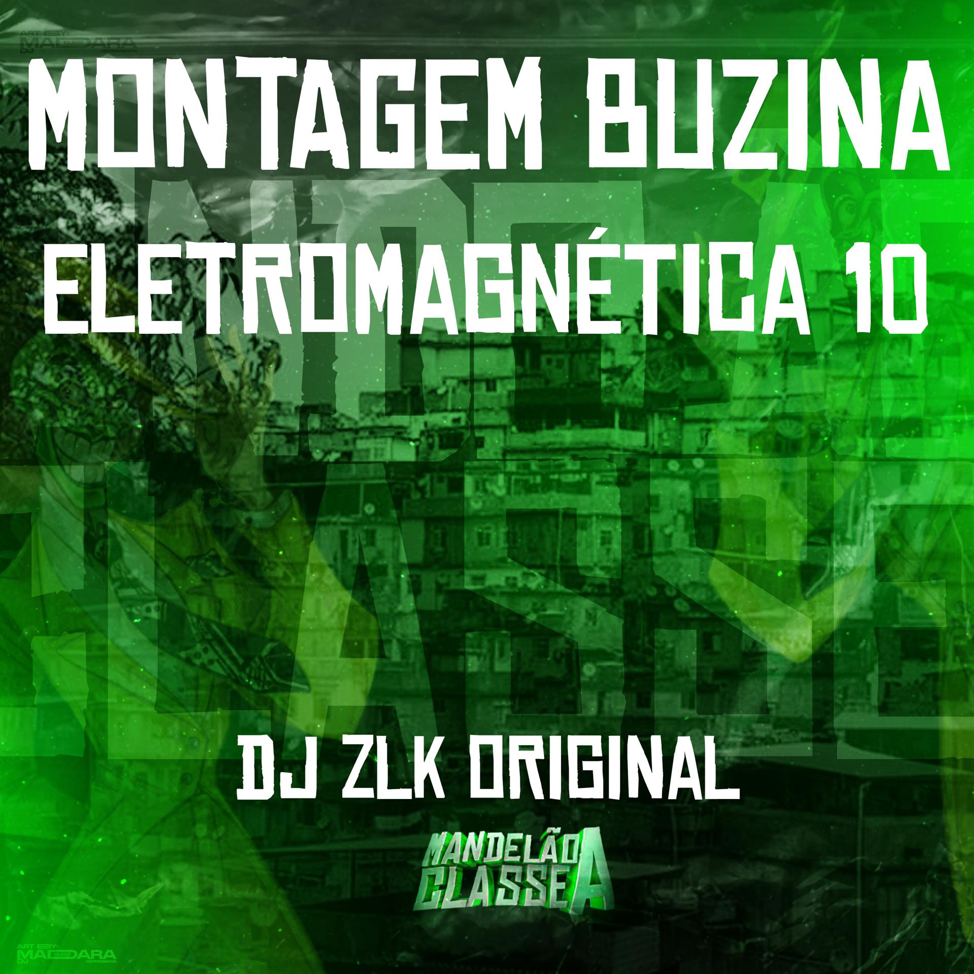 Постер альбома Montagem Buzina Eletromagnética 10