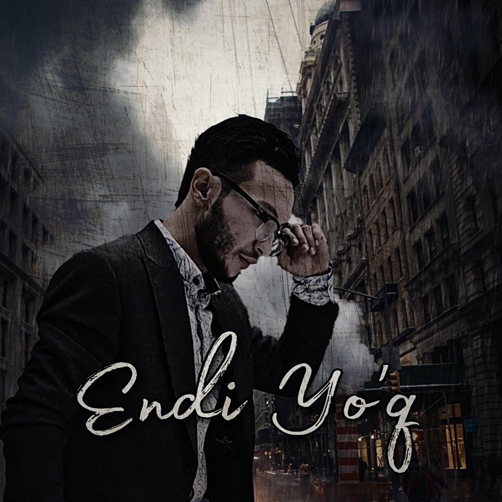 Постер альбома Endi Yo'q