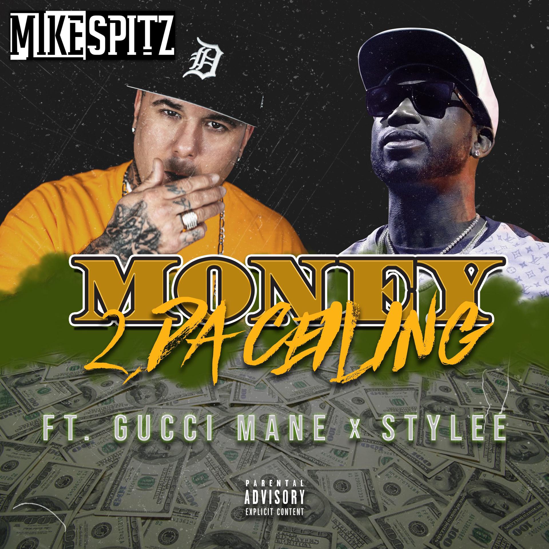 Постер альбома Money 2 Da Ceiling (feat. Gucci Mane & Stylee)