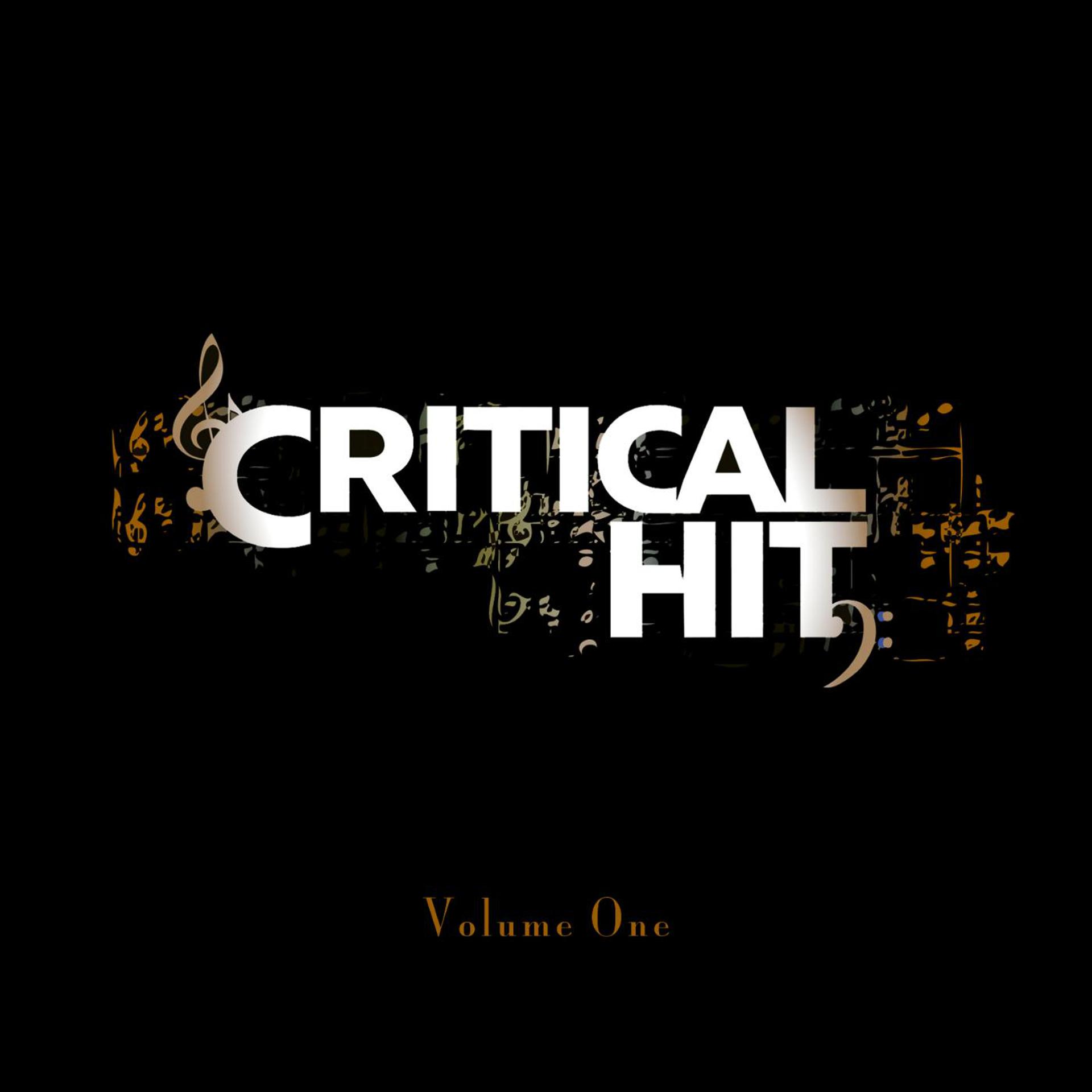 Постер альбома Critical Hit: Volume One