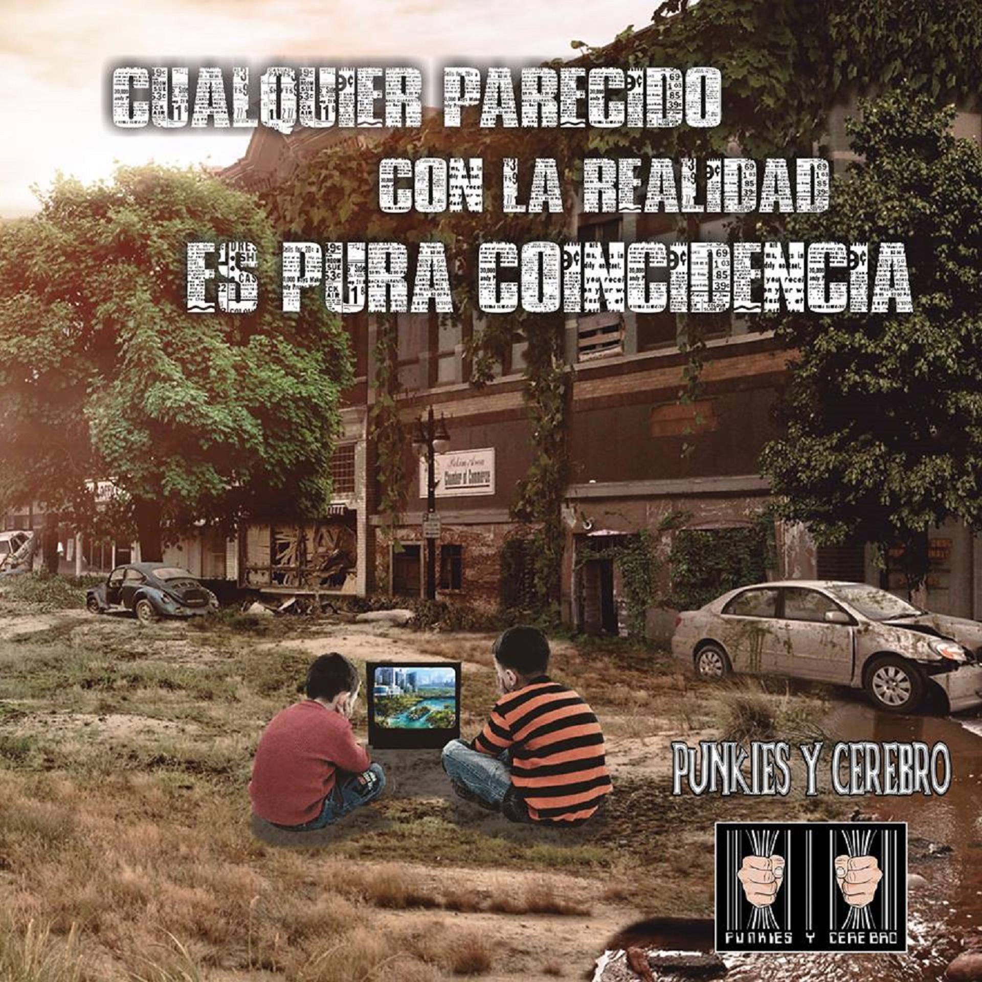 Постер альбома Cualquier Parecido Con La Realidad Es Pura Coincidencia