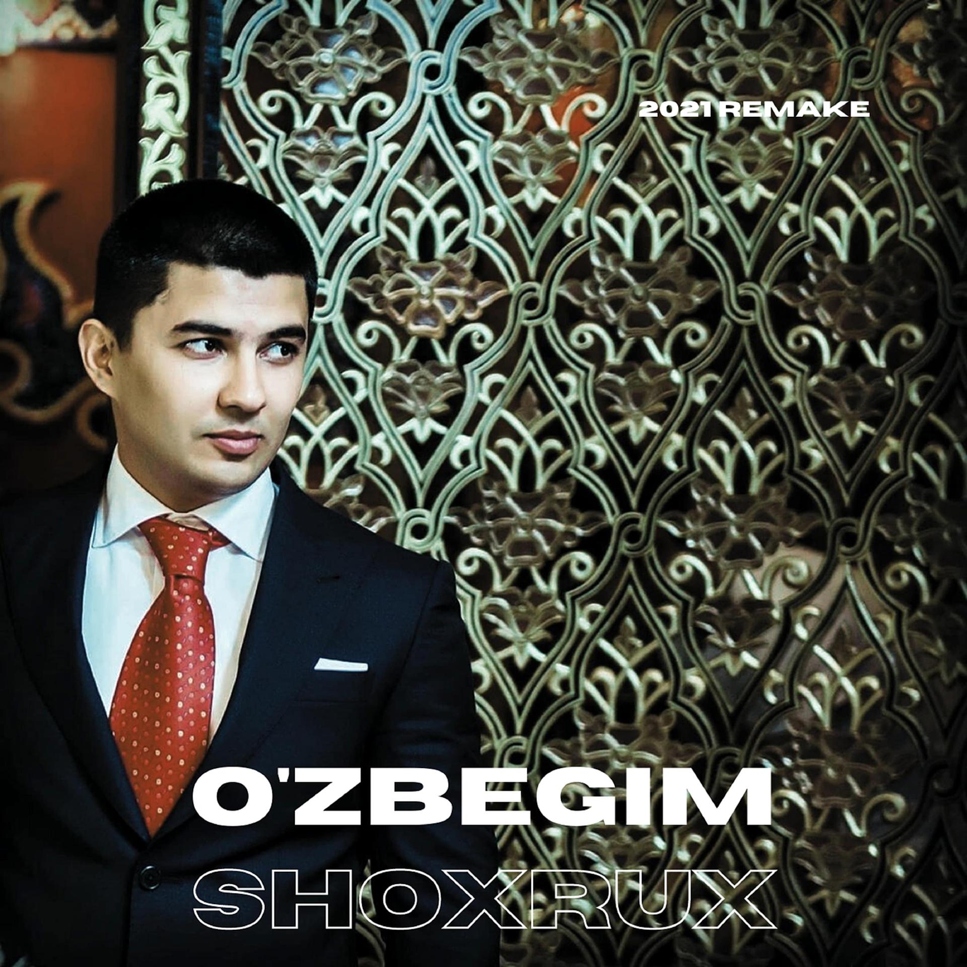 Постер альбома O'zbegim (2021 Remake)