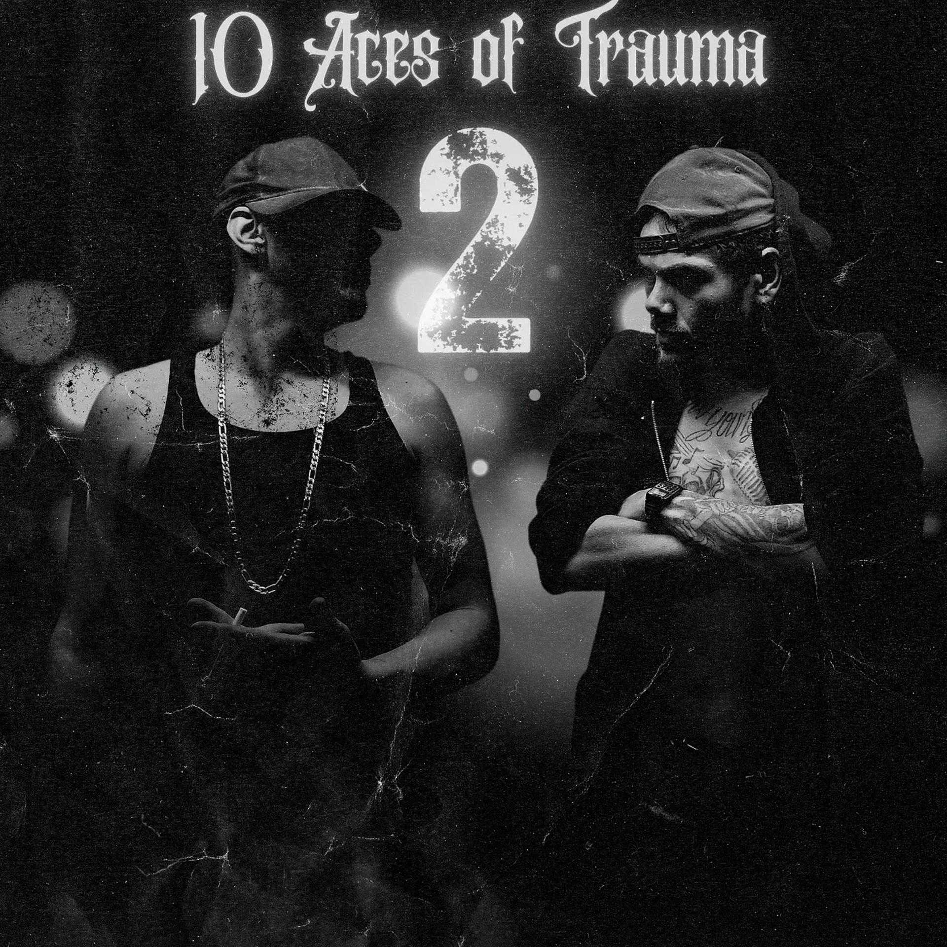 Постер альбома 10 Aces of Trauma: 2