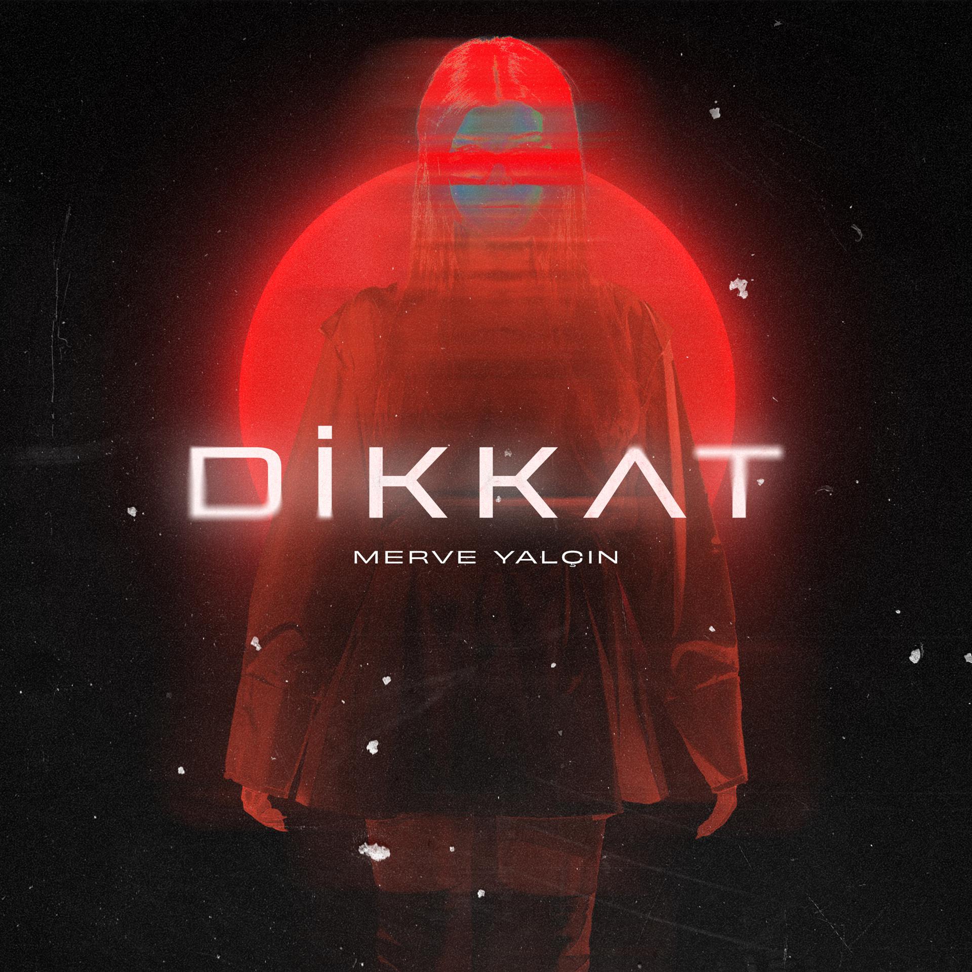 Постер альбома Dikkat