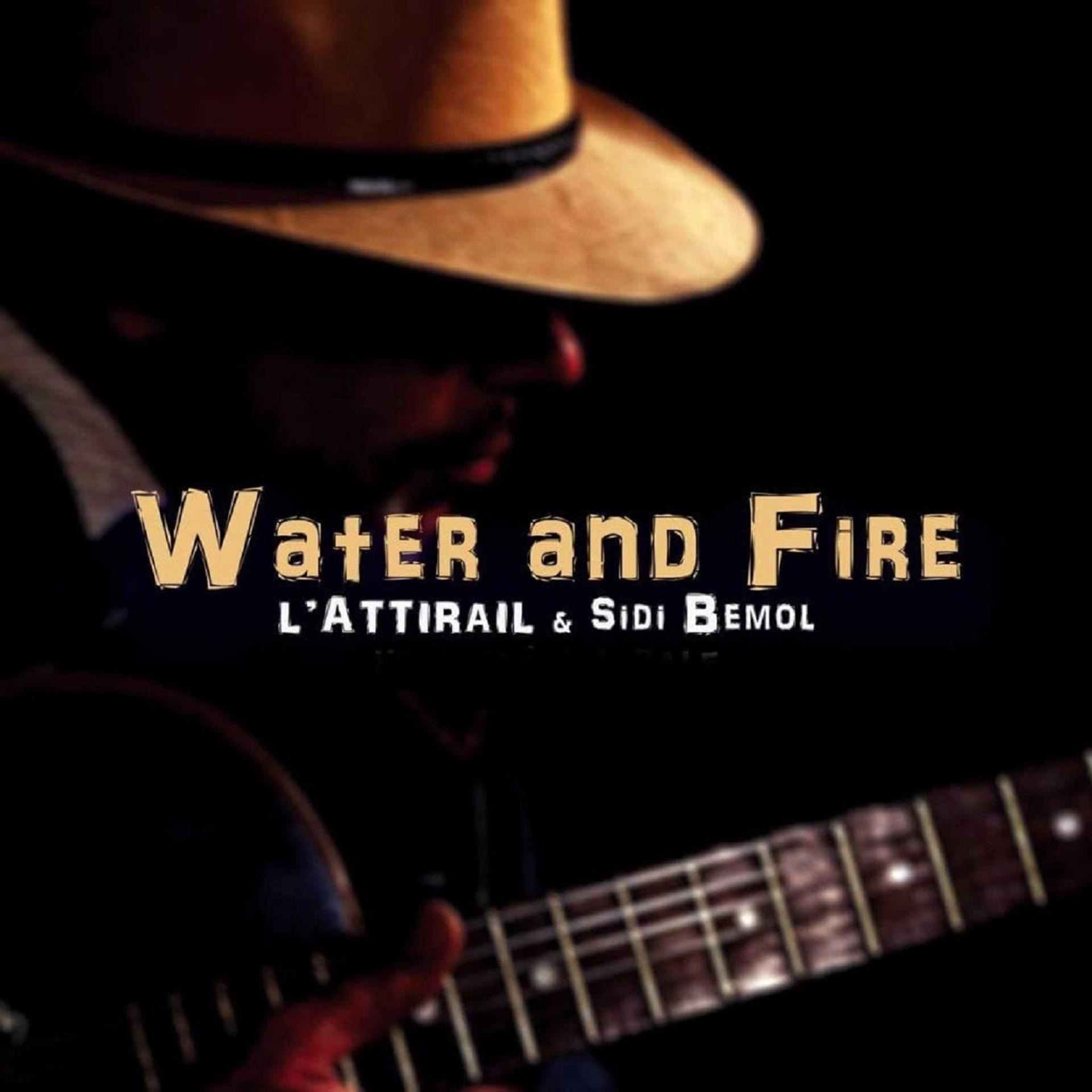 Постер альбома Water and Fire