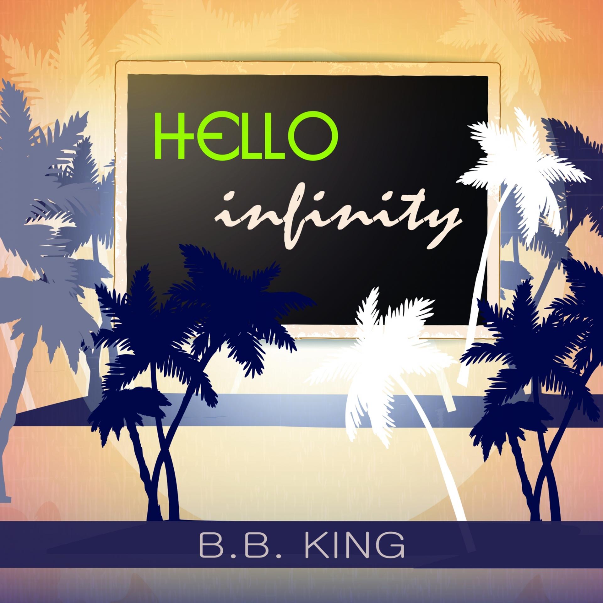 Постер альбома Hello Infinity