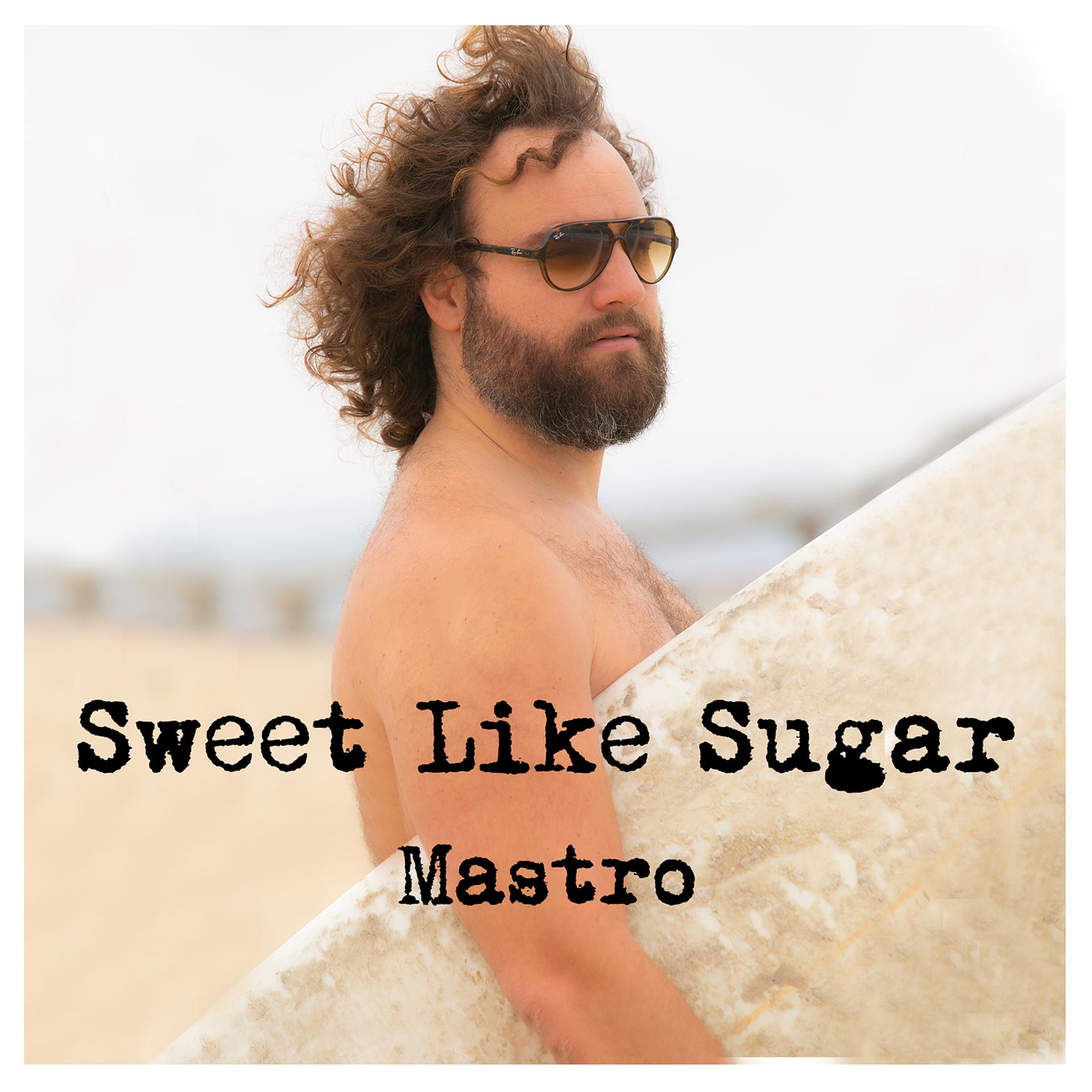 Постер альбома Sweet Like Sugar