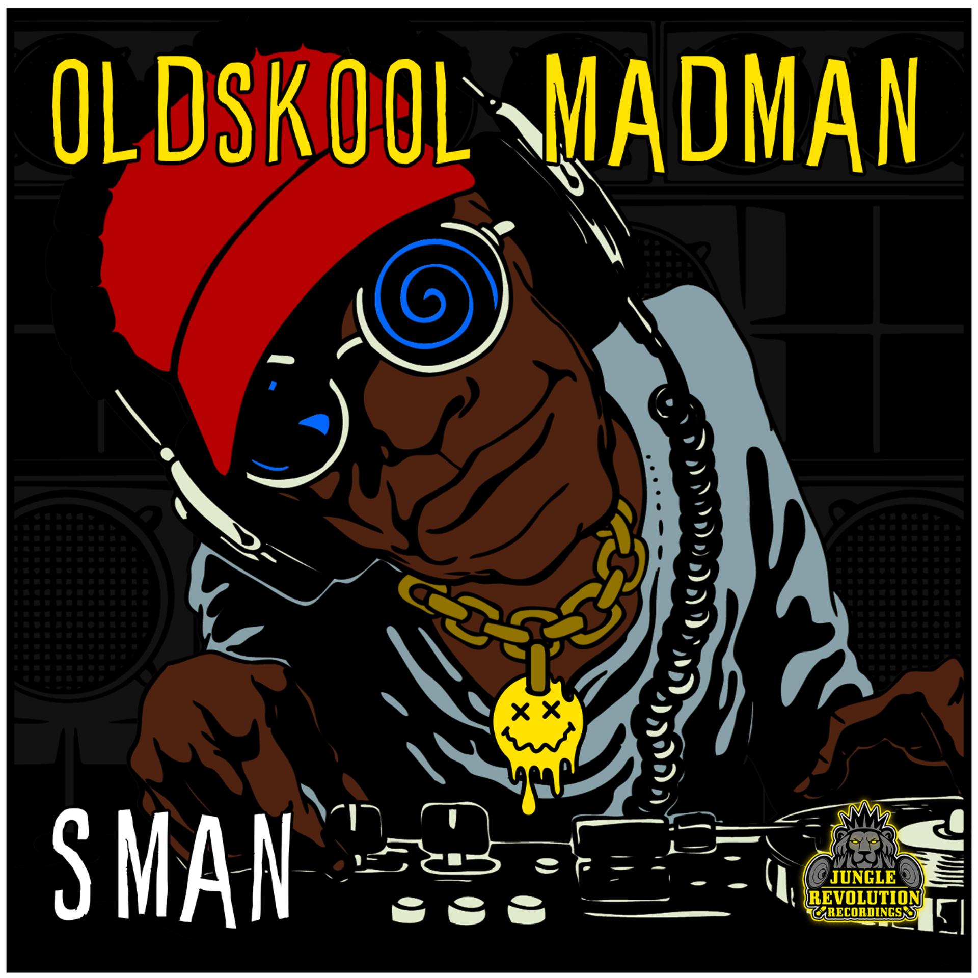 Постер альбома Oldskool Madman