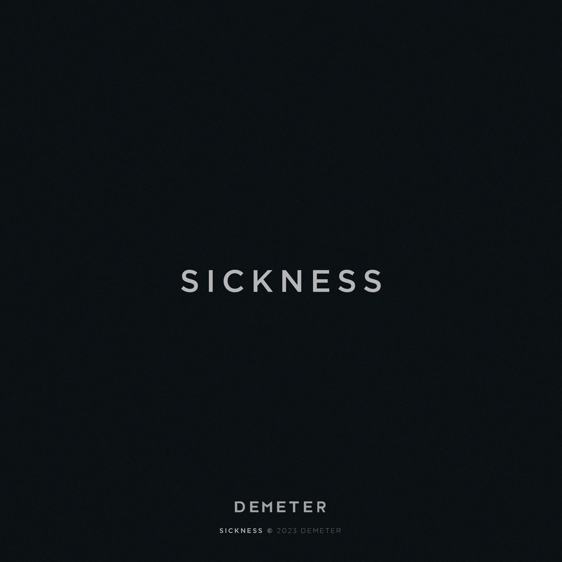 Постер альбома Sickness