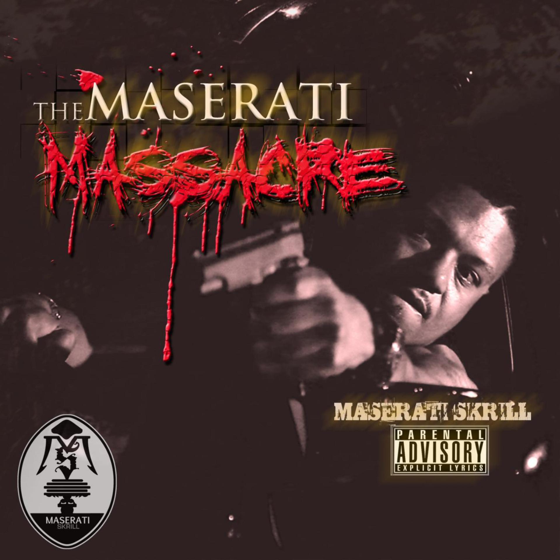 Постер альбома Maserati Massacre