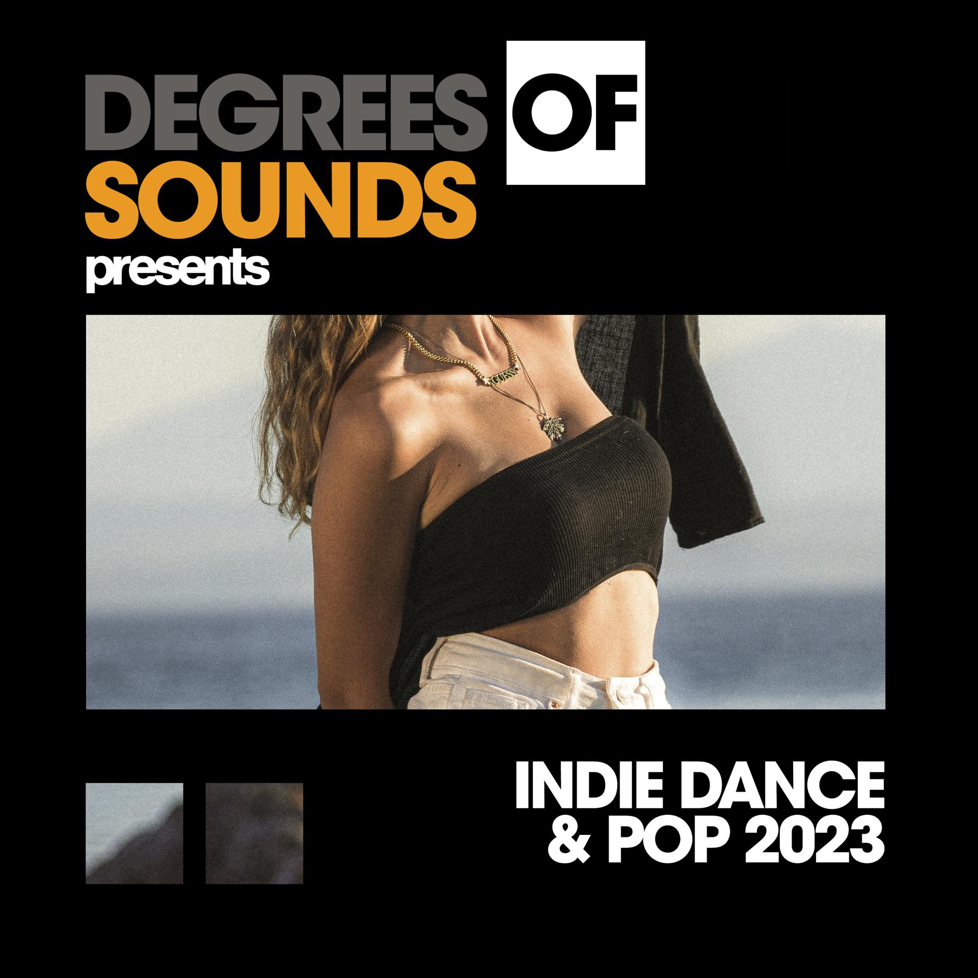 Постер альбома Indie Dance & Pop 2023