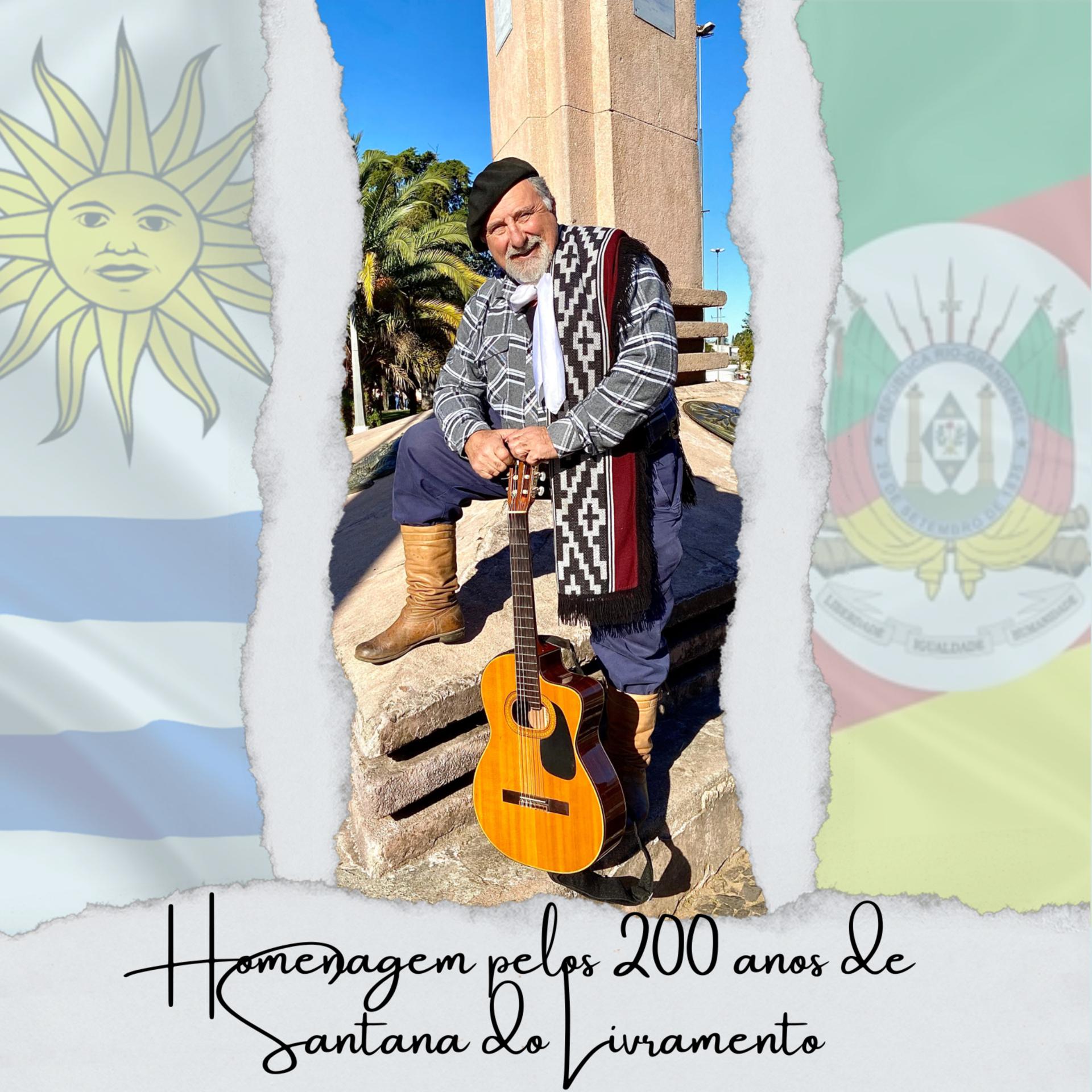 Постер альбома Homenagem pelos 200 Anos de Santana do Livramento