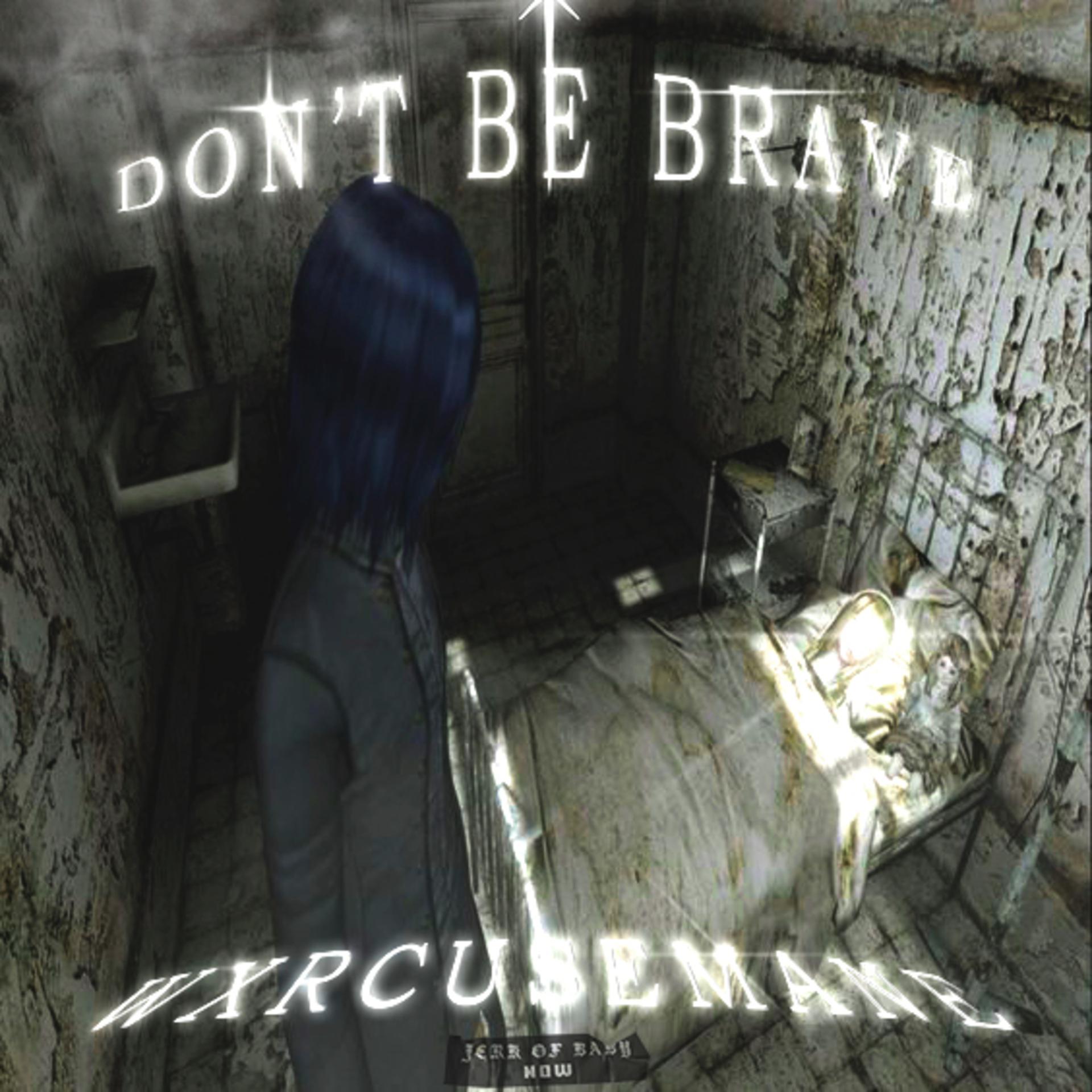 Постер альбома Don't be brave