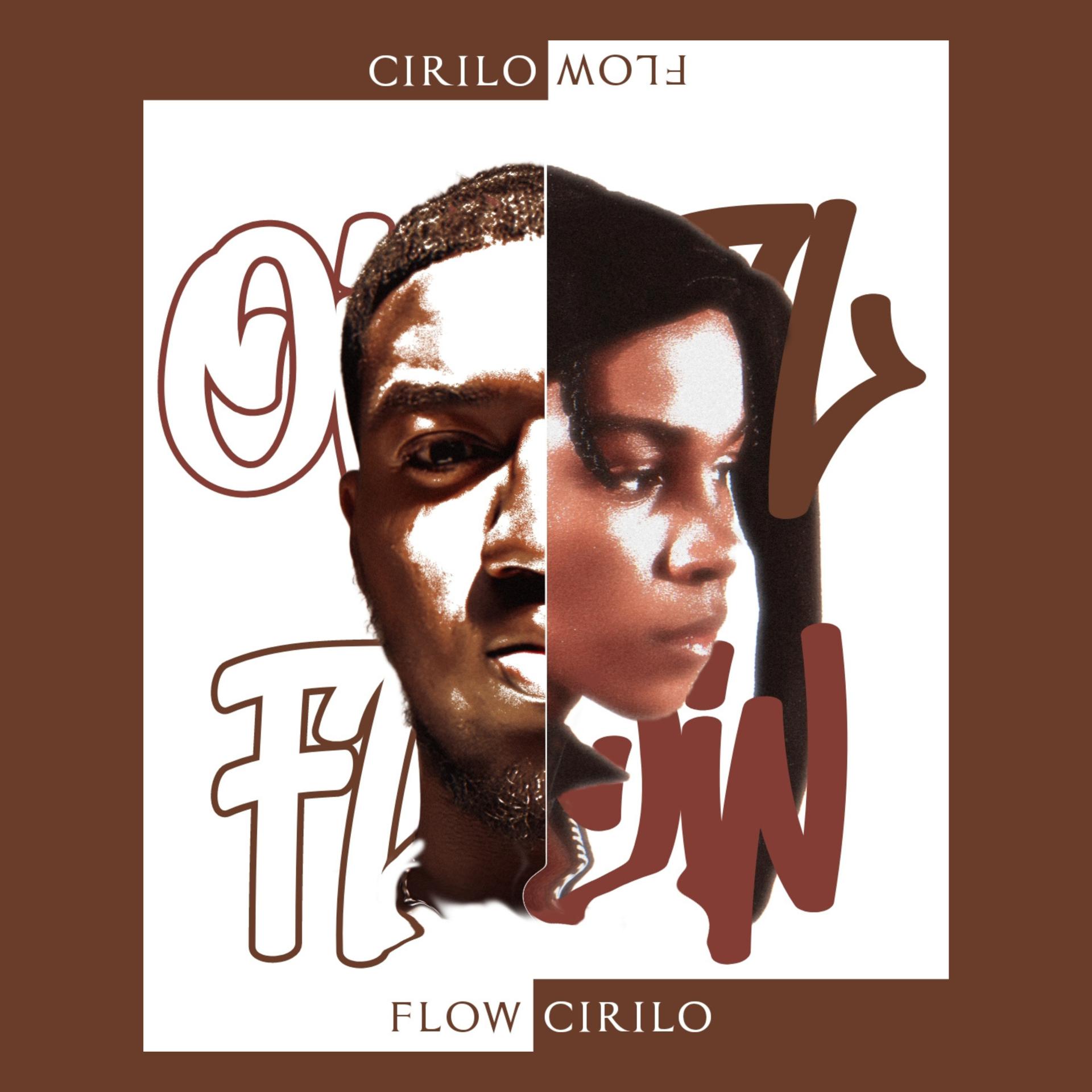 Постер альбома Flow Cirilo