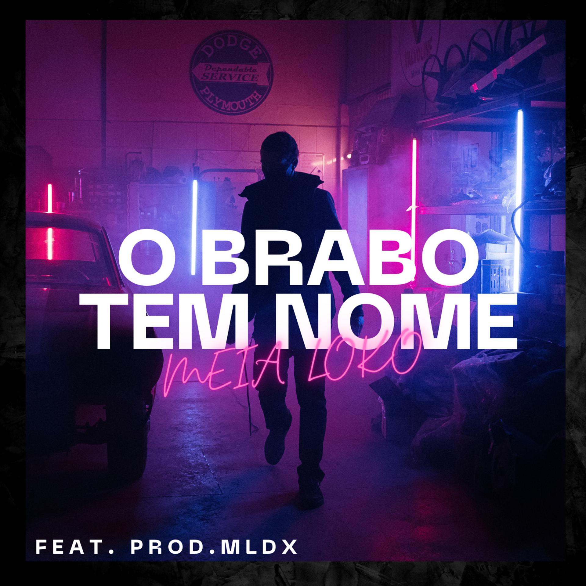 Постер альбома O Brabo Tem Nome