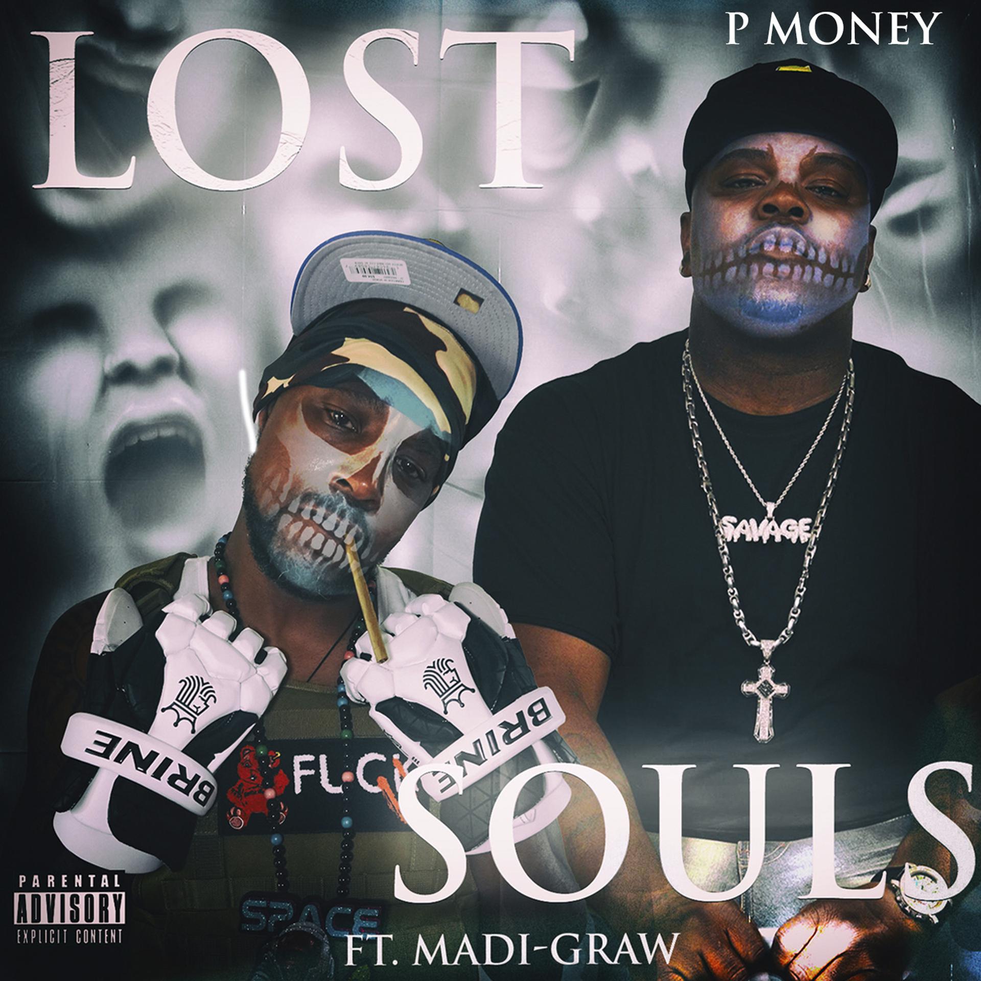 Постер альбома Lost Souls (feat. Madi-Graw)