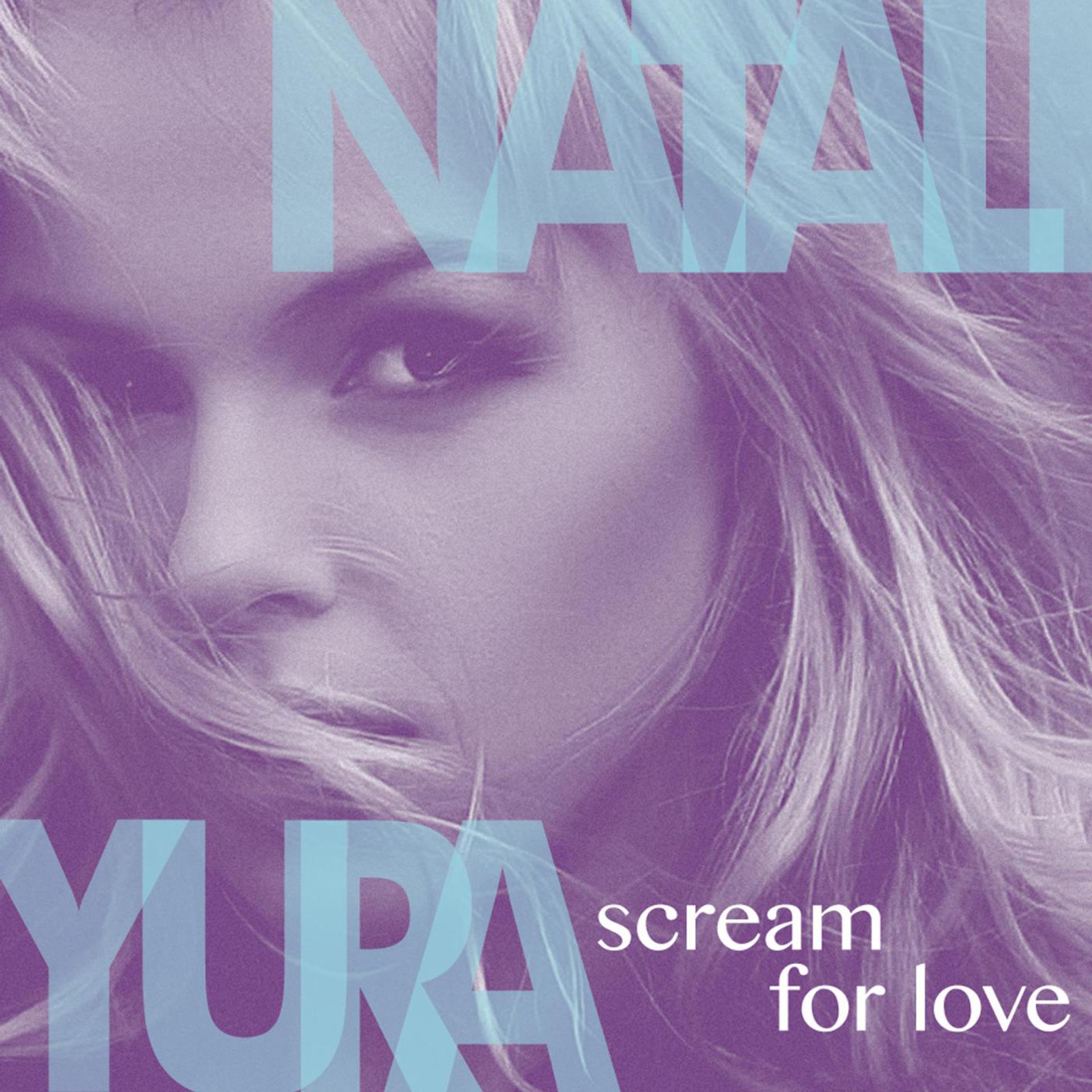 Постер альбома Scream for Love