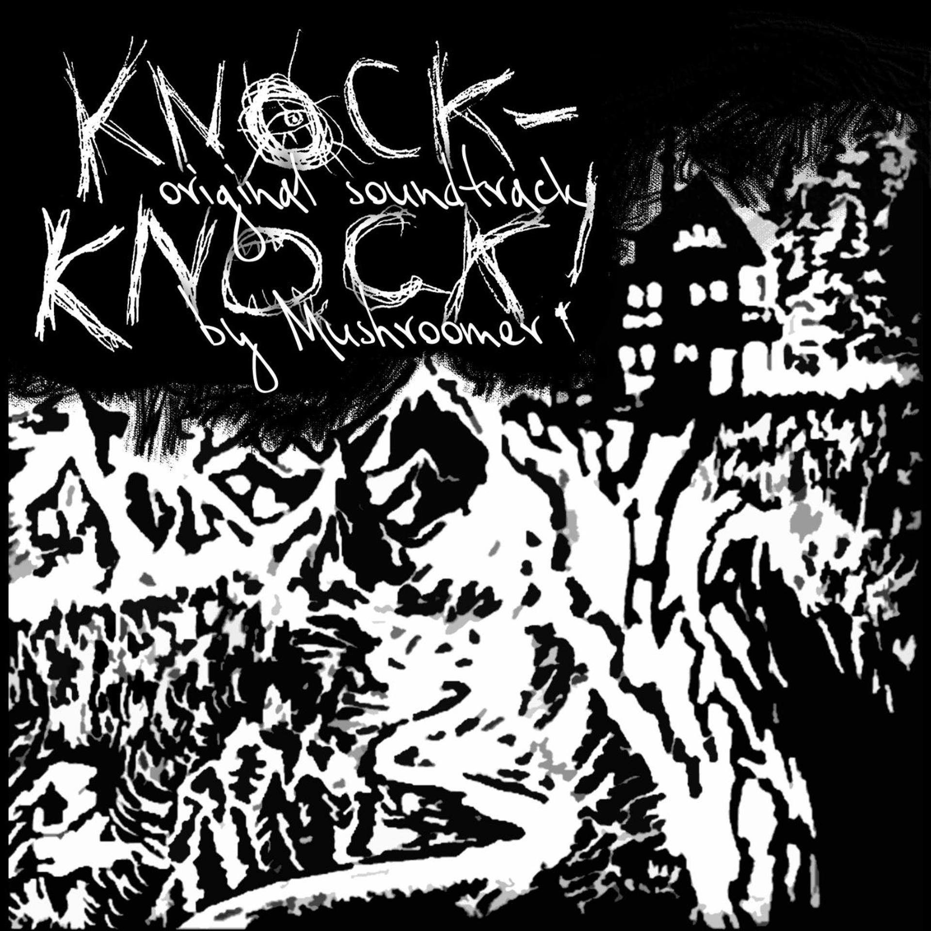 Постер альбома Knock-Knock (Original Soundtrack)