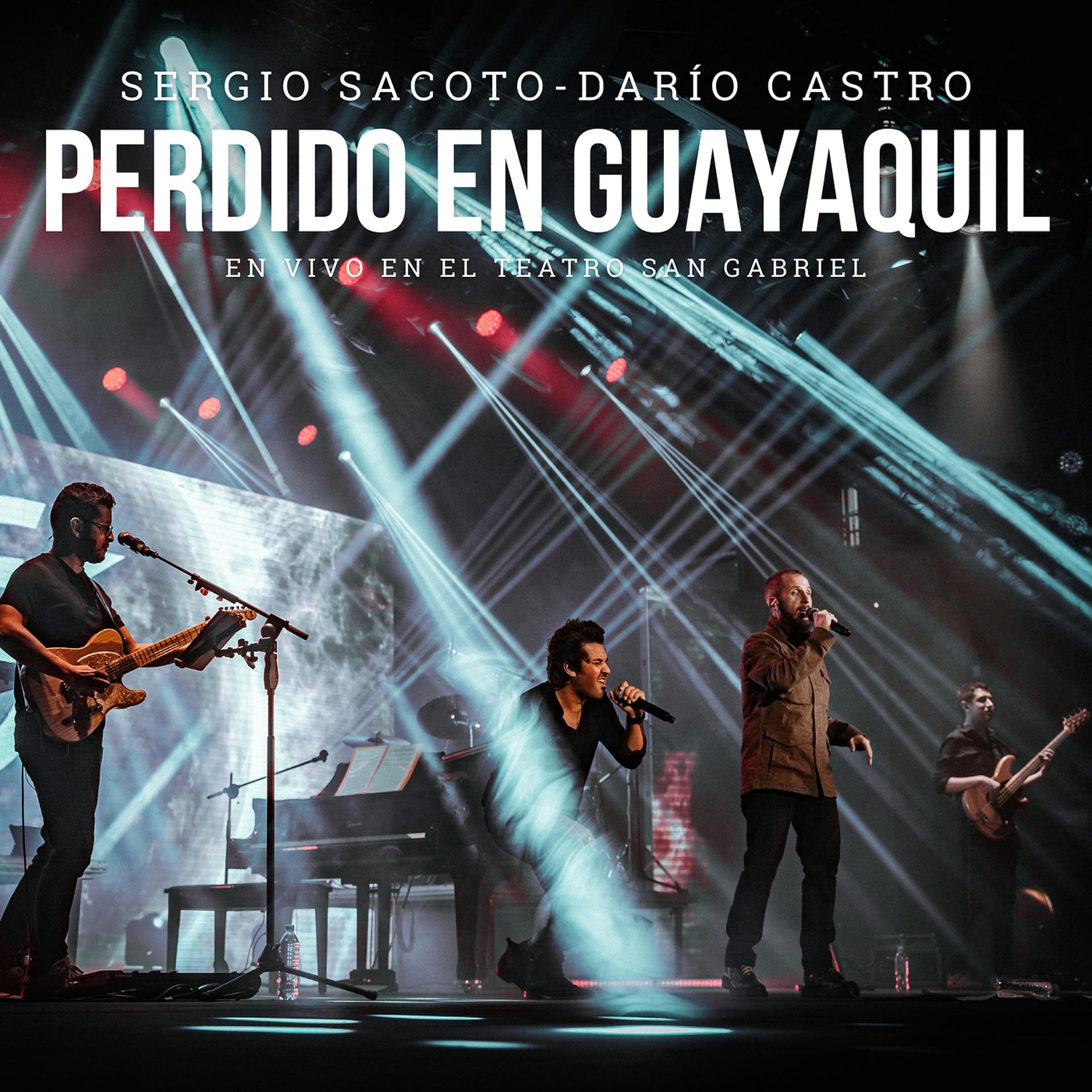 Постер альбома Perdido En Guayaquil (En Vivo En El Teatro San Gabriel, Quito, 2022)