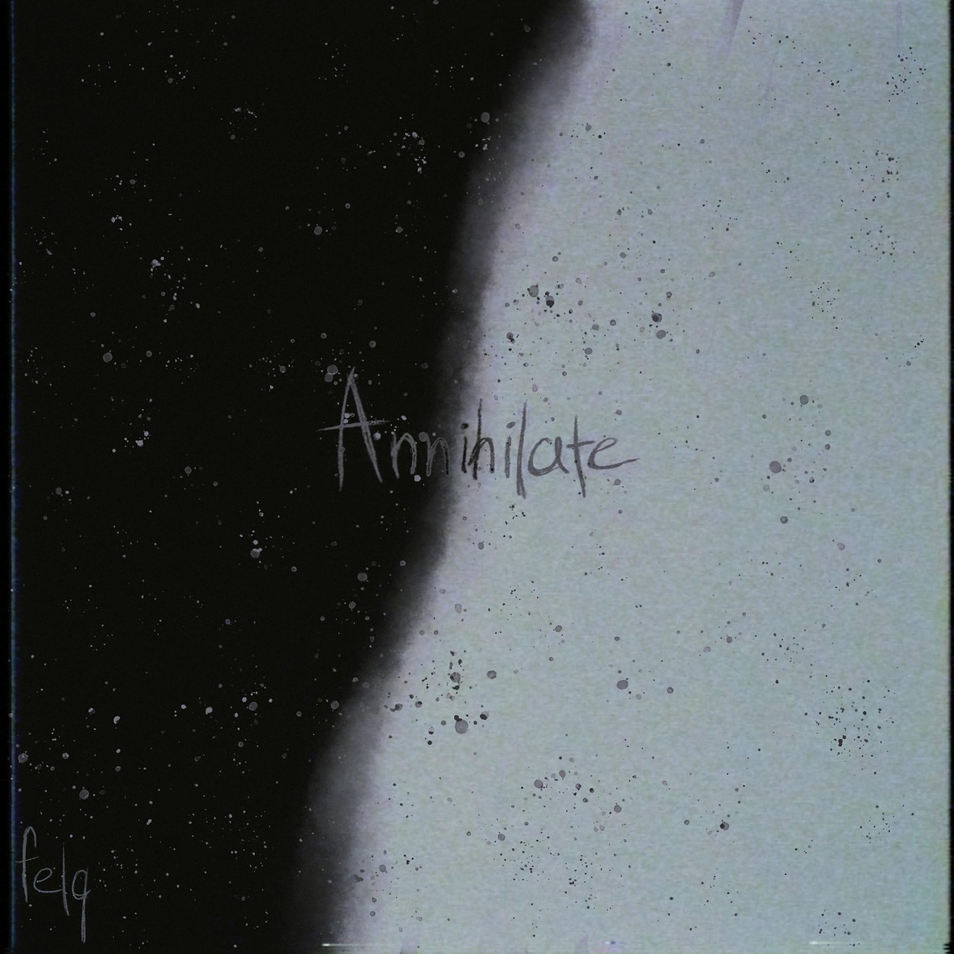 Постер альбома Annihilate