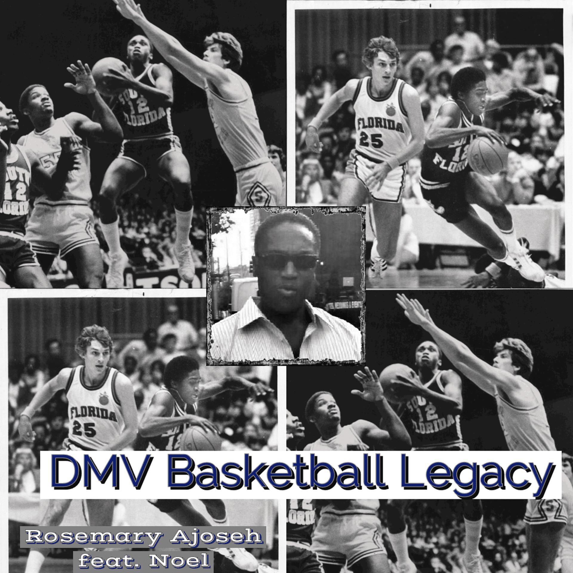 Постер альбома Dmv Basketball Legacy
