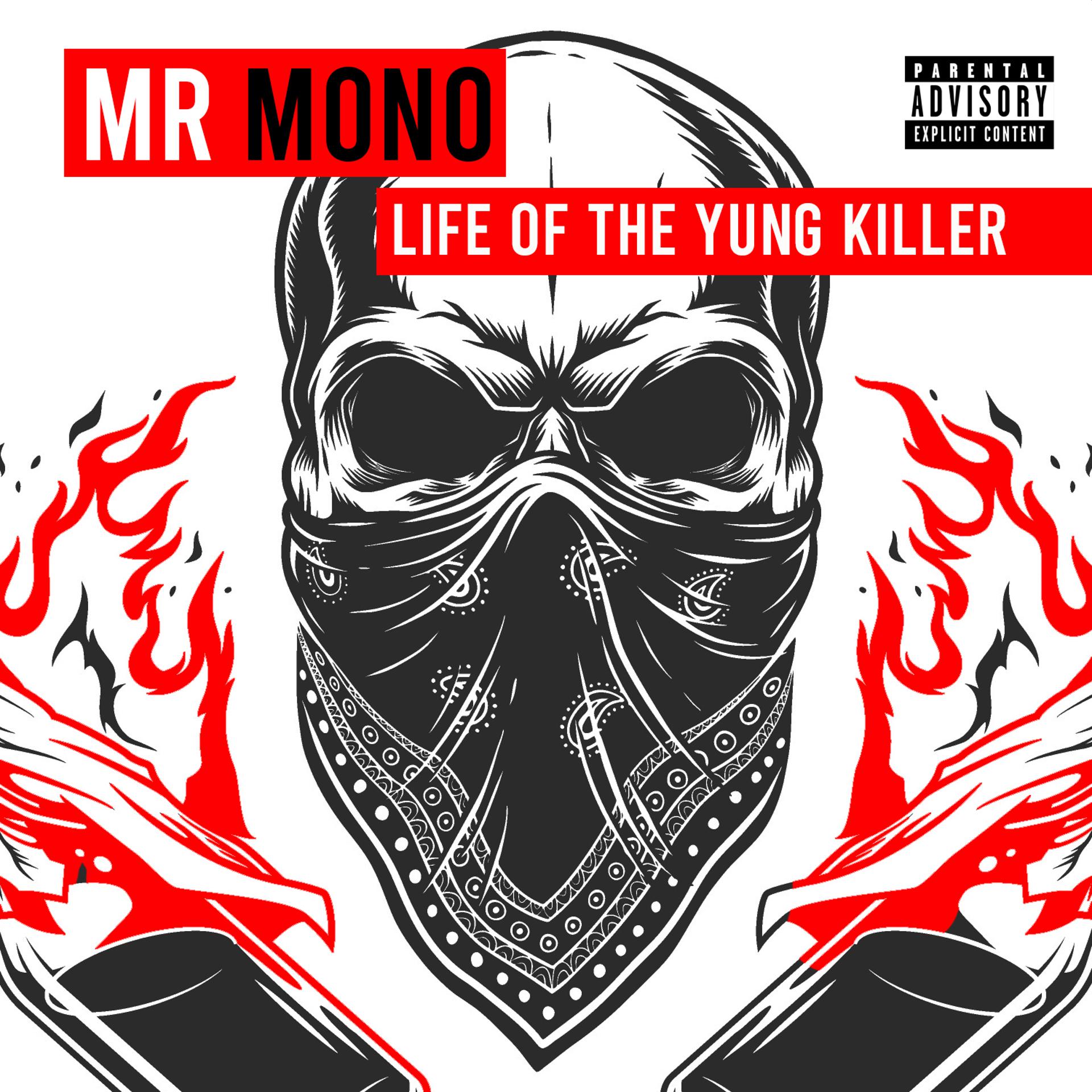Постер альбома Life Of The Yung Killer