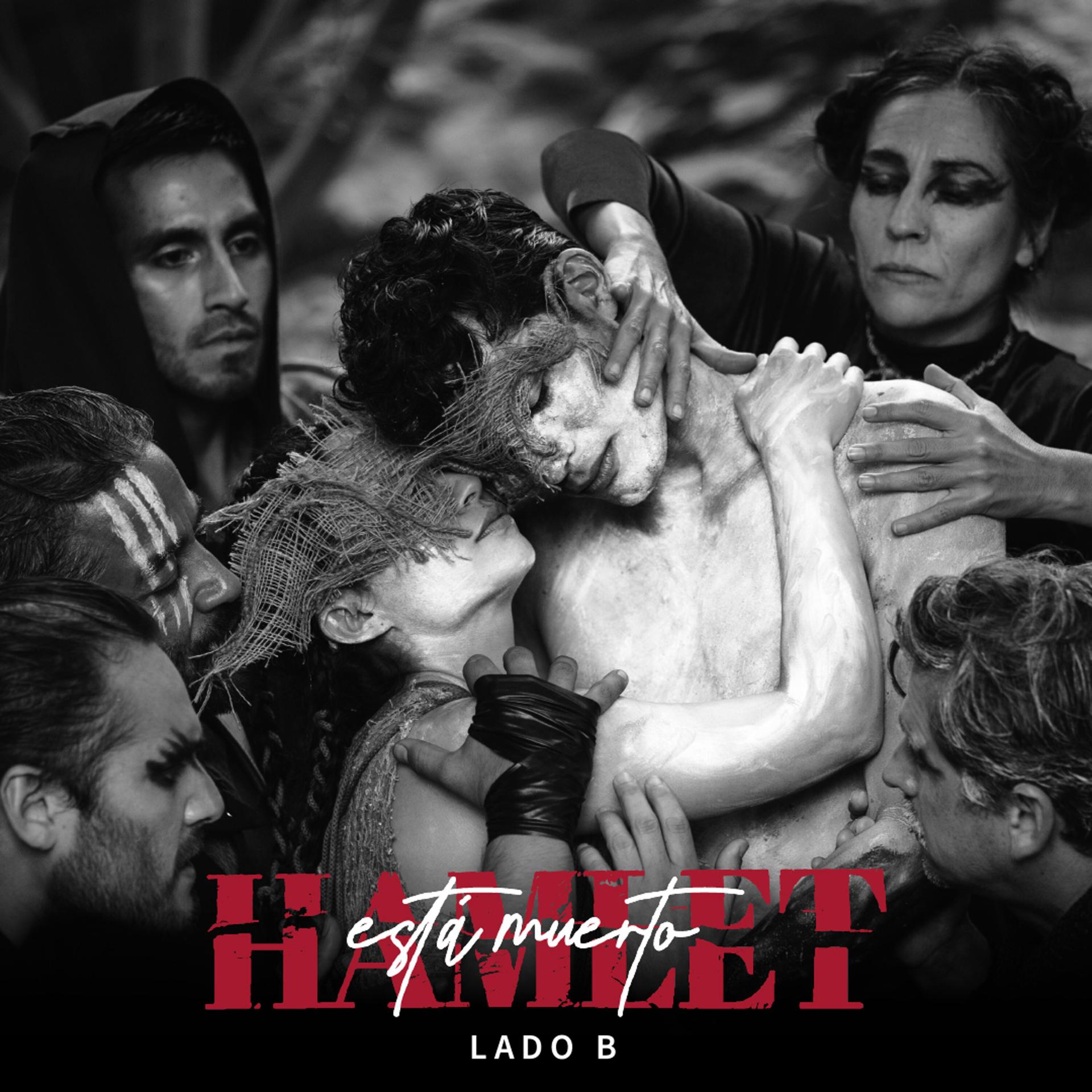 Постер альбома Hamlet Está Muerto - Lado B