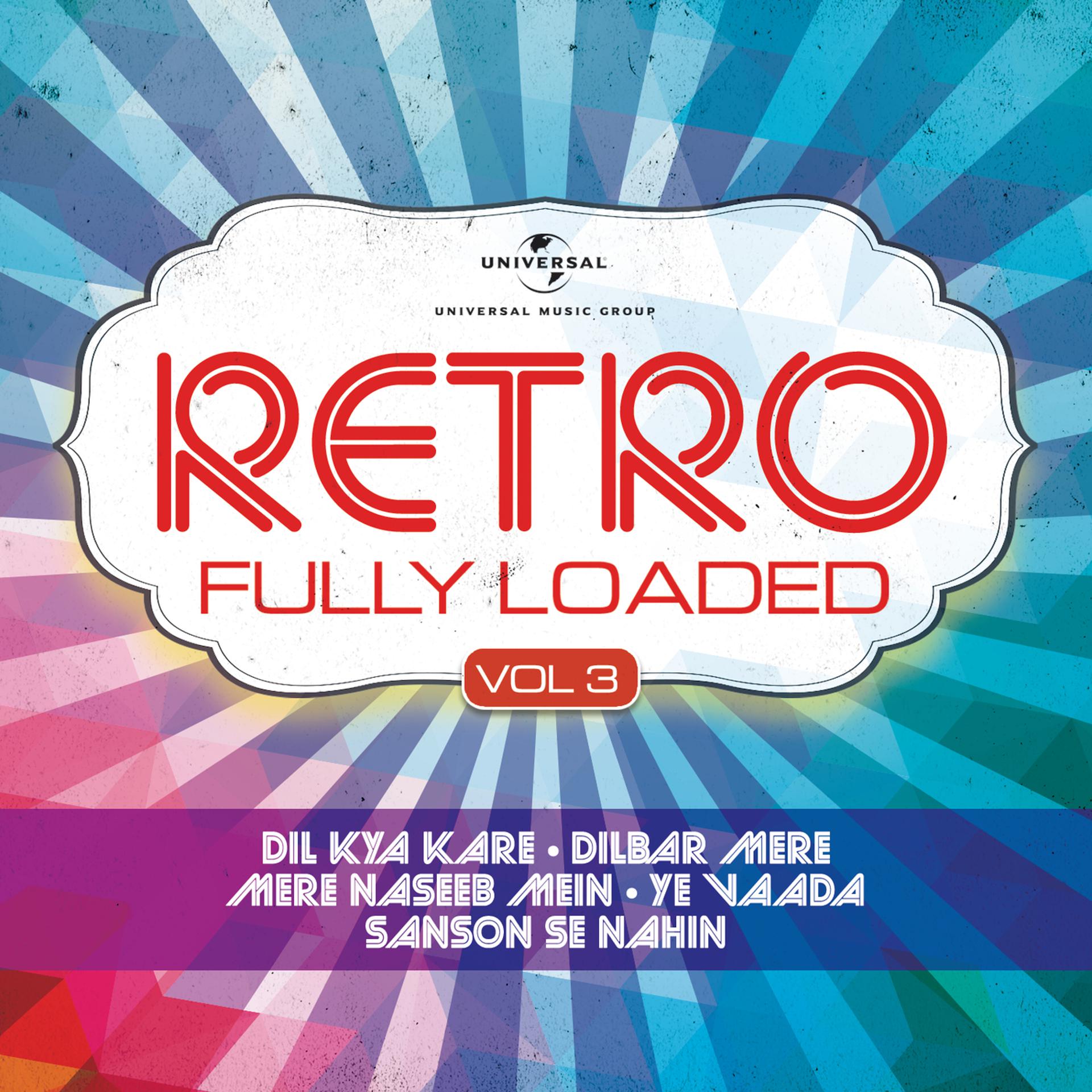 Постер альбома Retro - Fully Loaded, Vol. 3
