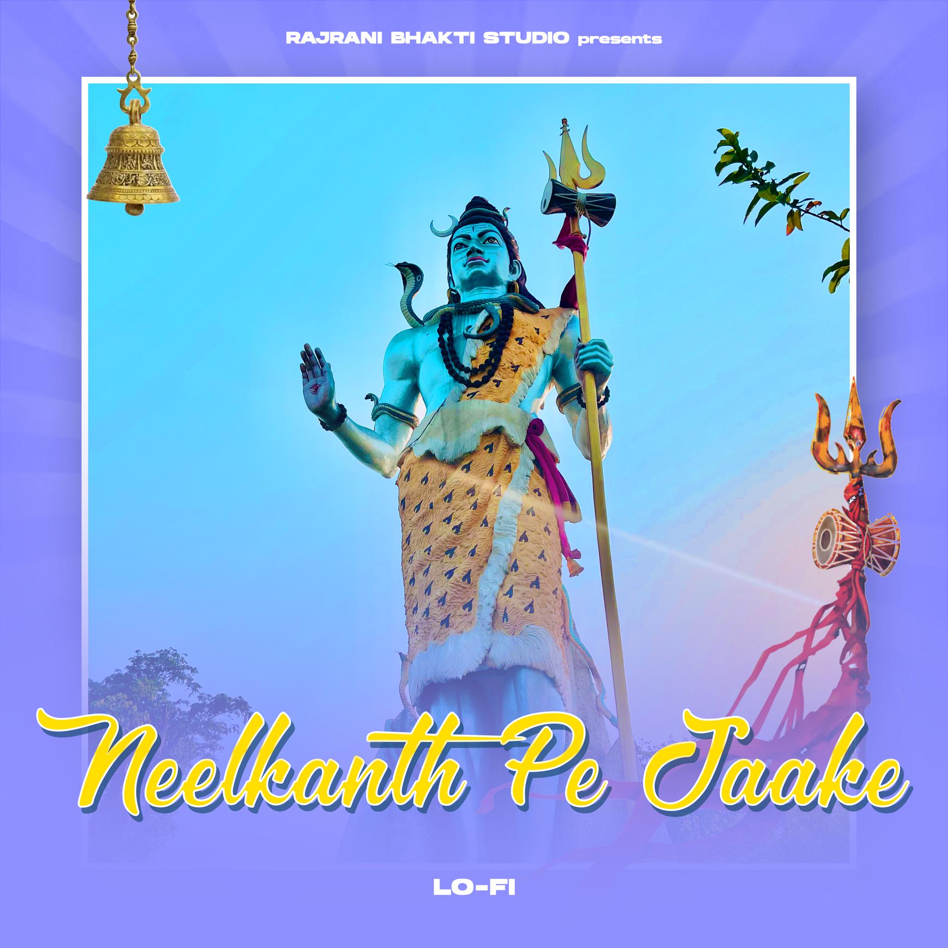 Постер альбома Neelkanth Pe Jaake - Lofi