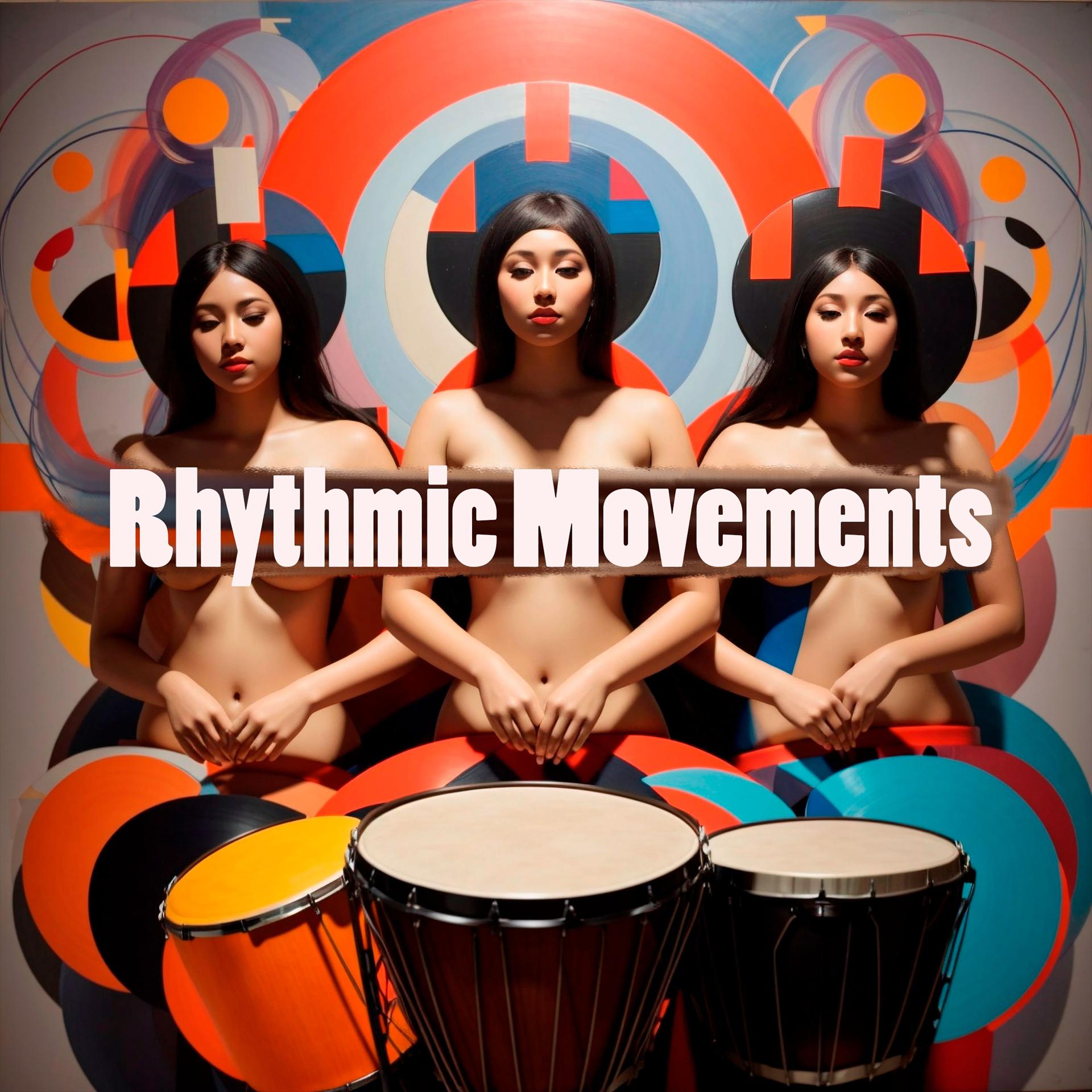 Постер альбома Rhythmic Movements