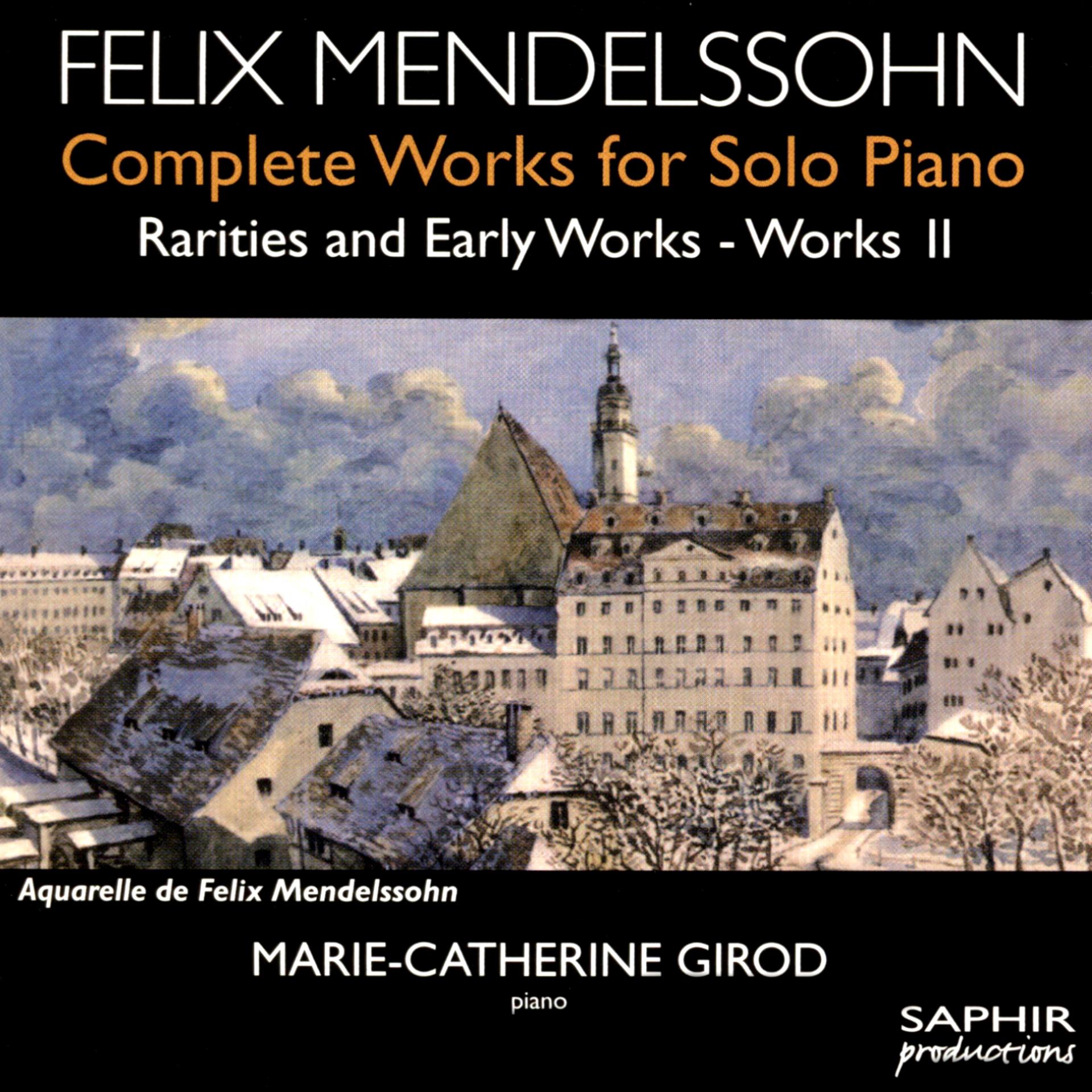 Постер альбома Mendelssohn: Complete Works for Solo Piano, Rarities & Early Works, Vol. 2