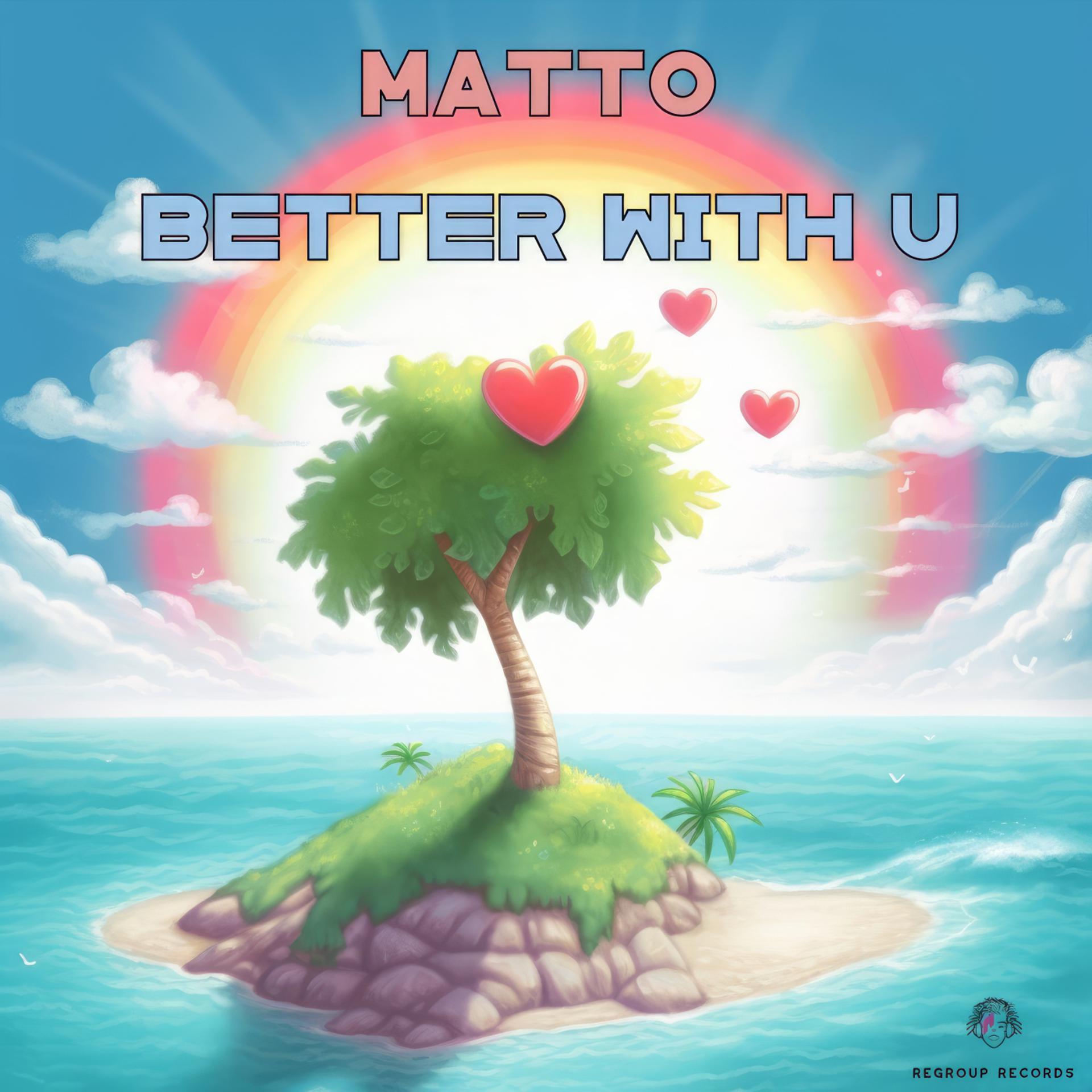 Постер альбома Better With U