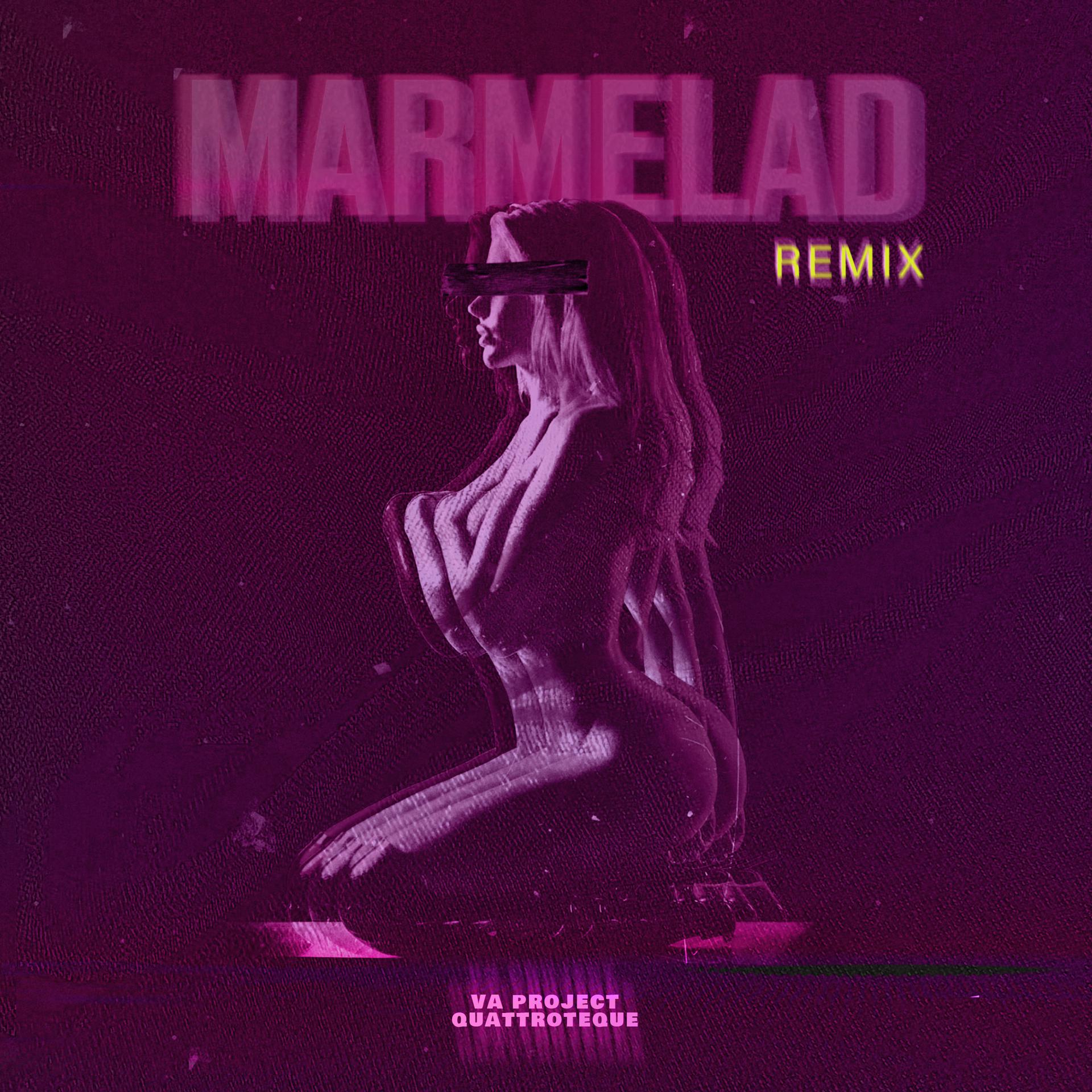 Постер альбома MARMELAD (Remix)