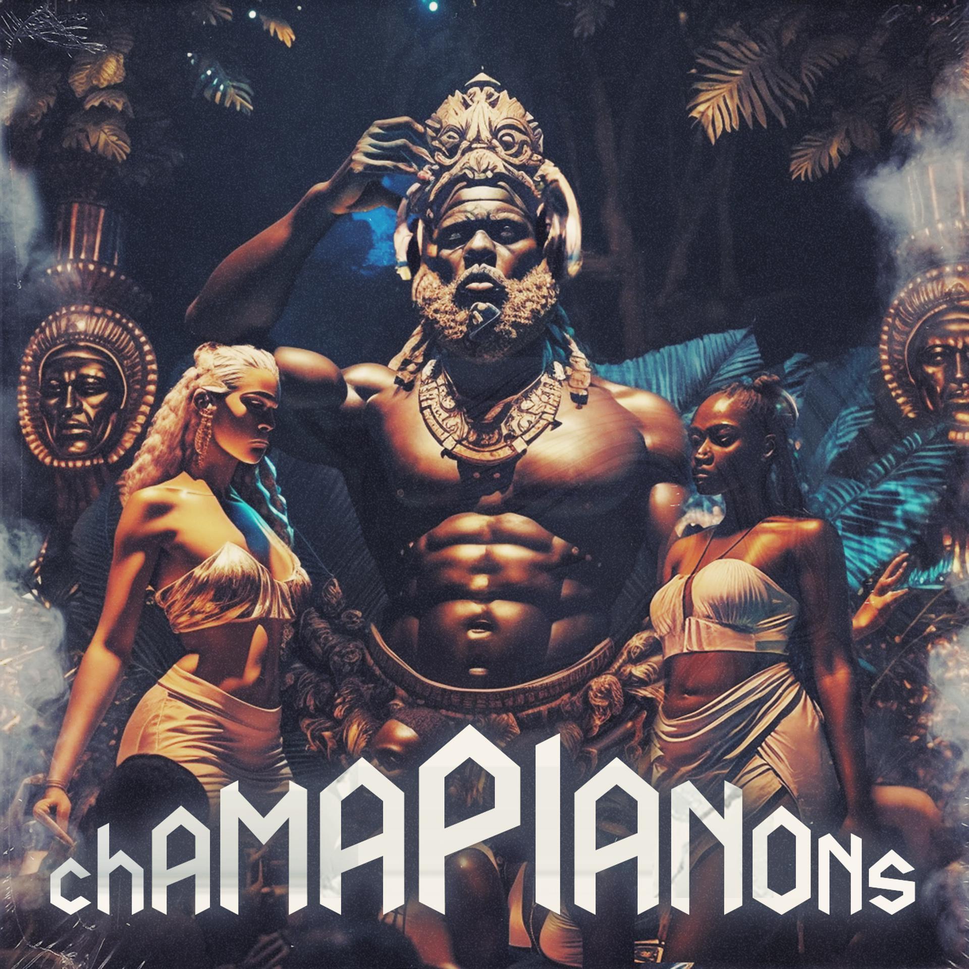Постер альбома Chamapianons