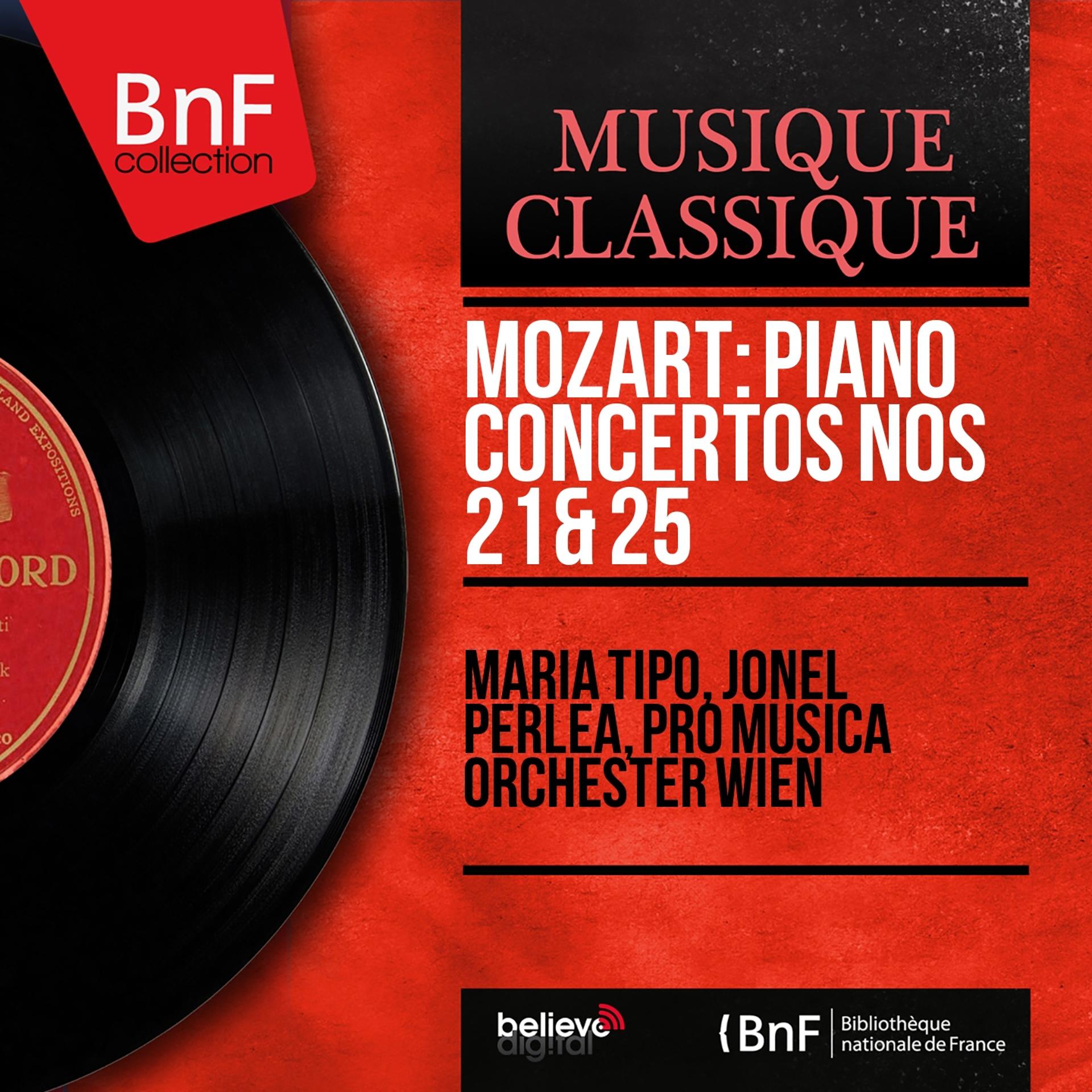 Постер альбома Mozart: Piano Concertos Nos 21 & 25 (Mono Version)