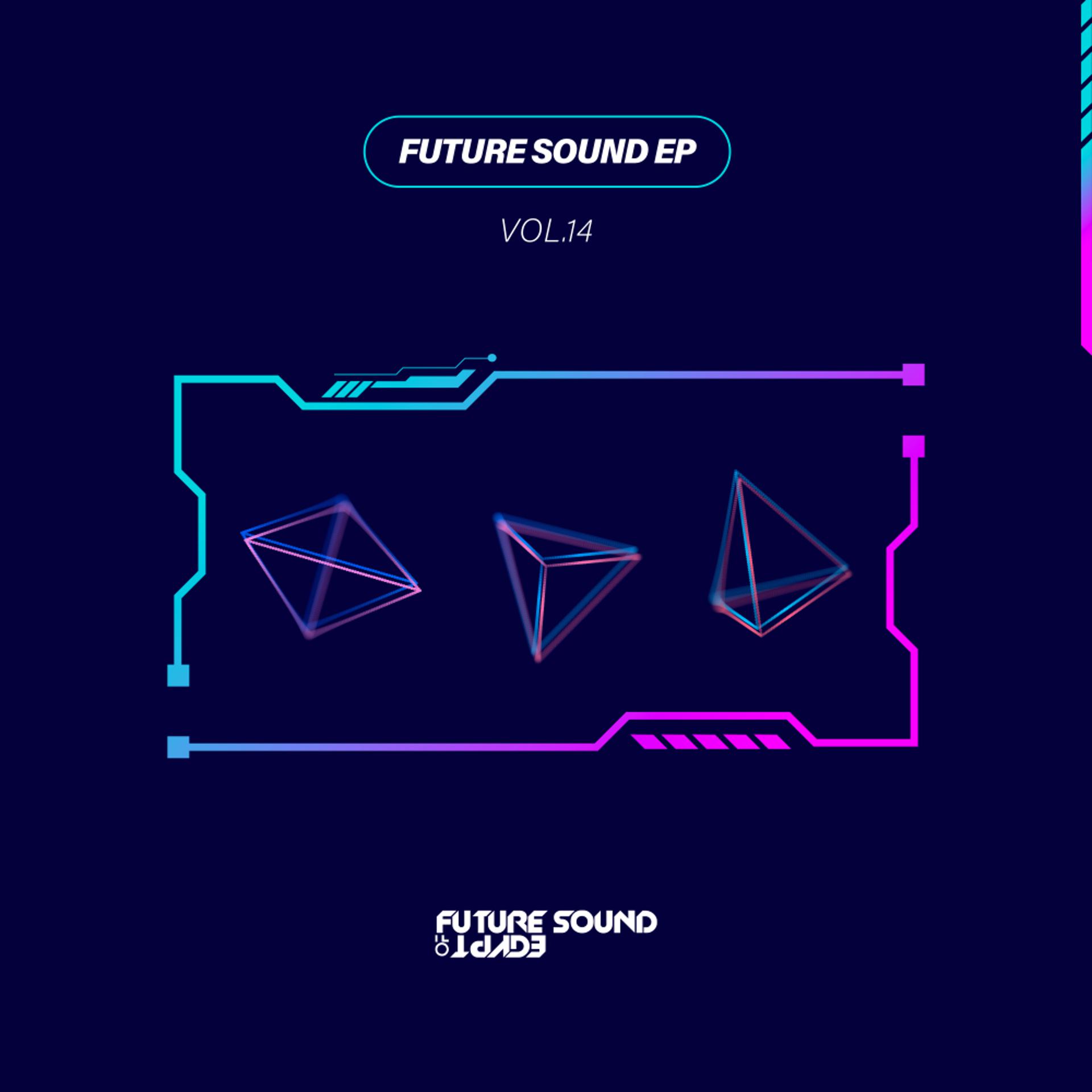 Постер альбома Future Sound EP Vol. 14