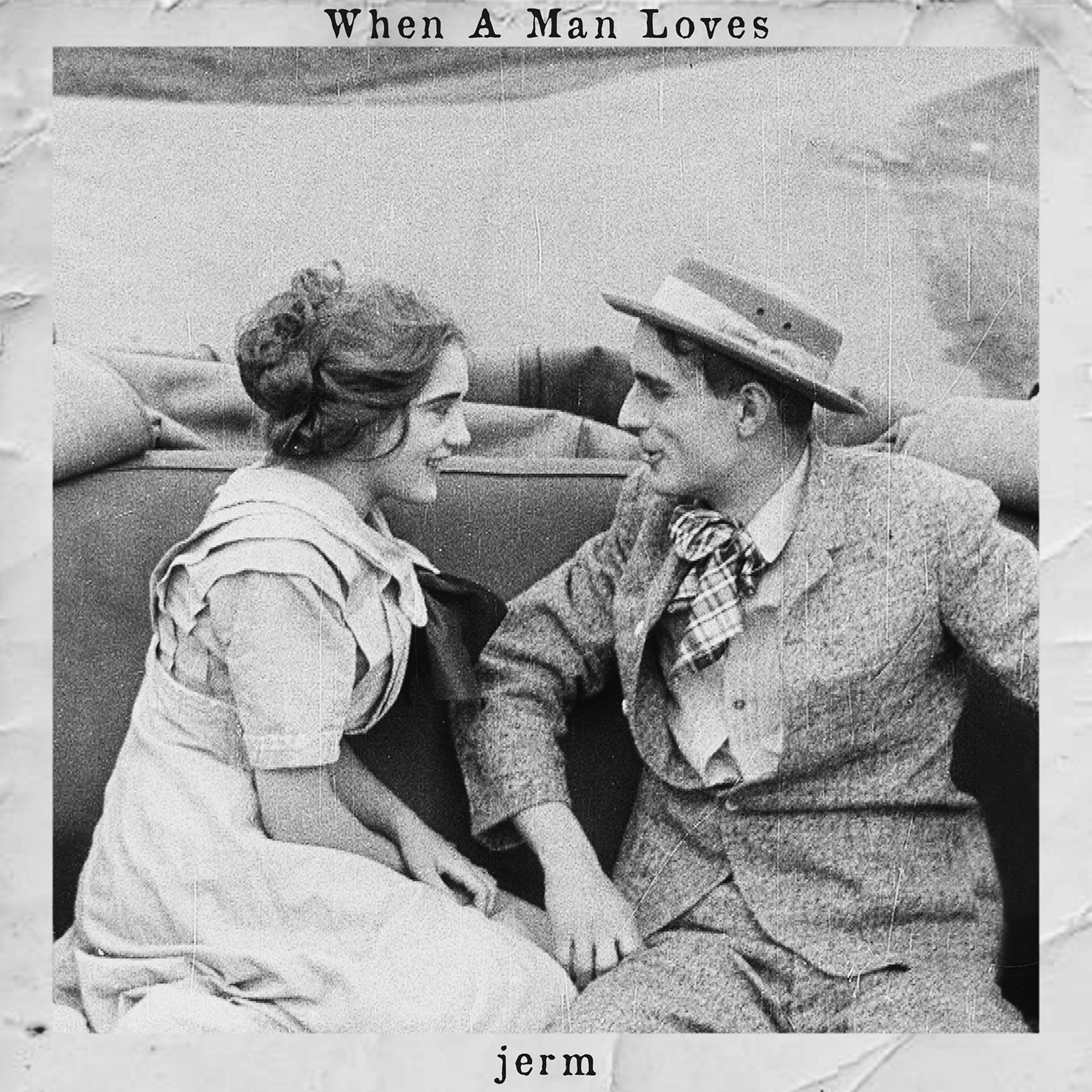 Постер альбома When A Man Loves