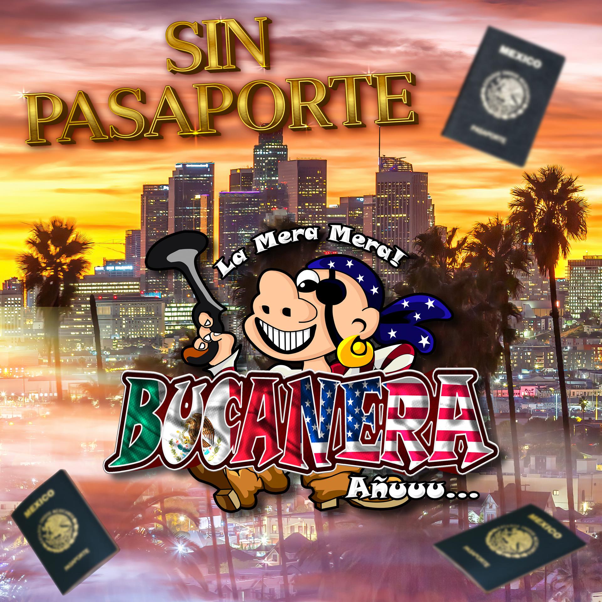 Постер альбома Sin Pasaporte