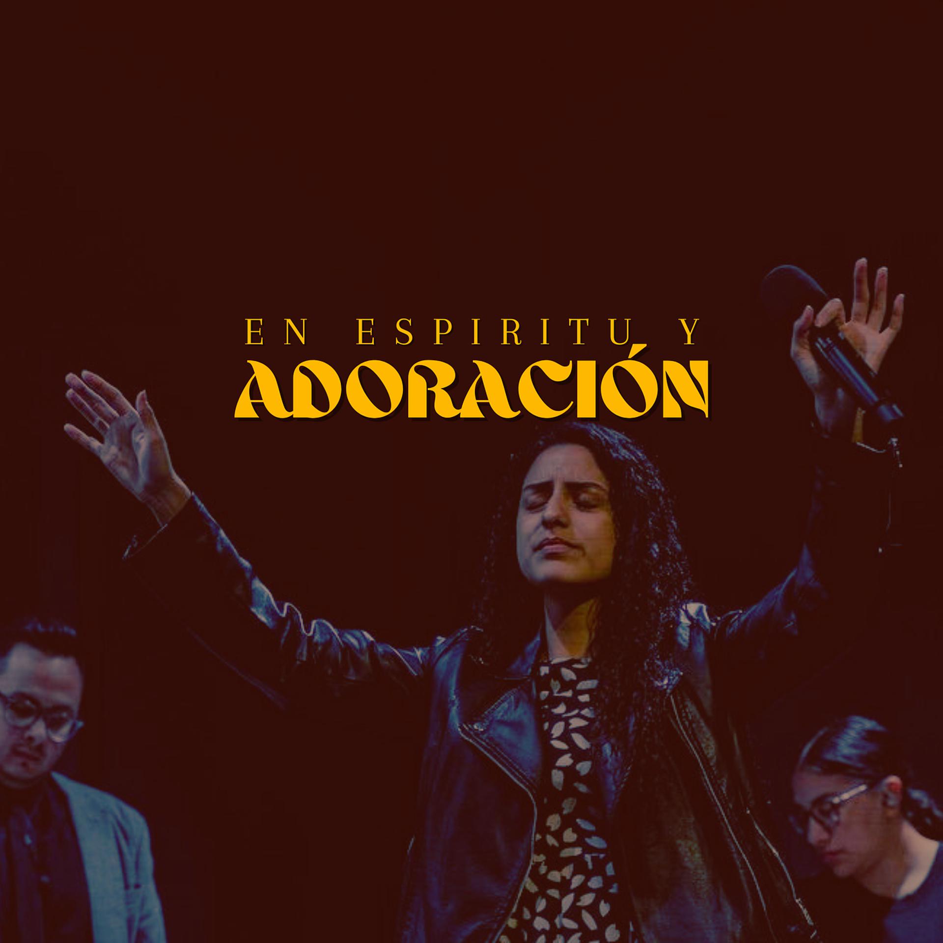 Постер альбома En Espiritu Y Adoración (En Vivo)