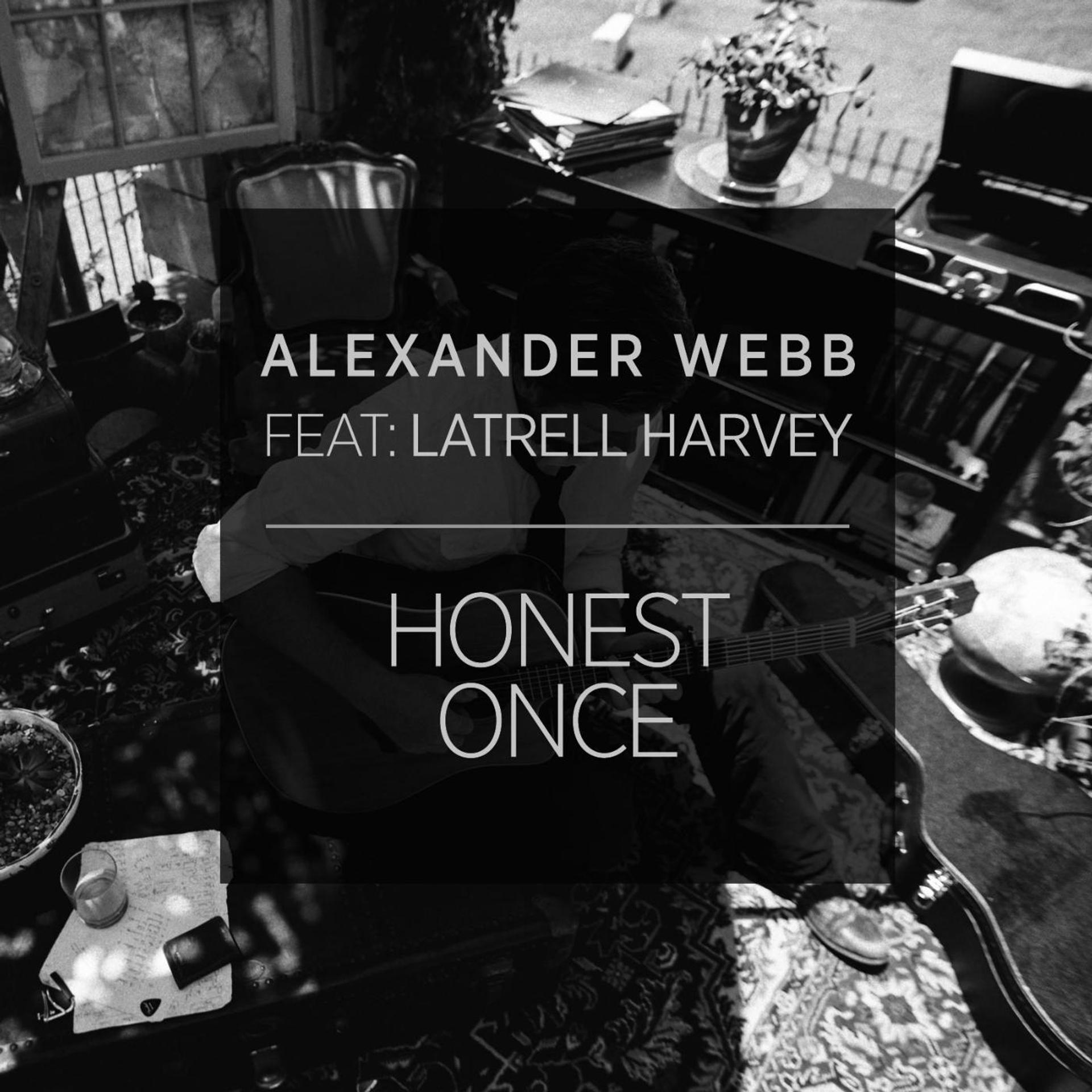 Постер альбома Honest Once (feat. Latrell Harvey)