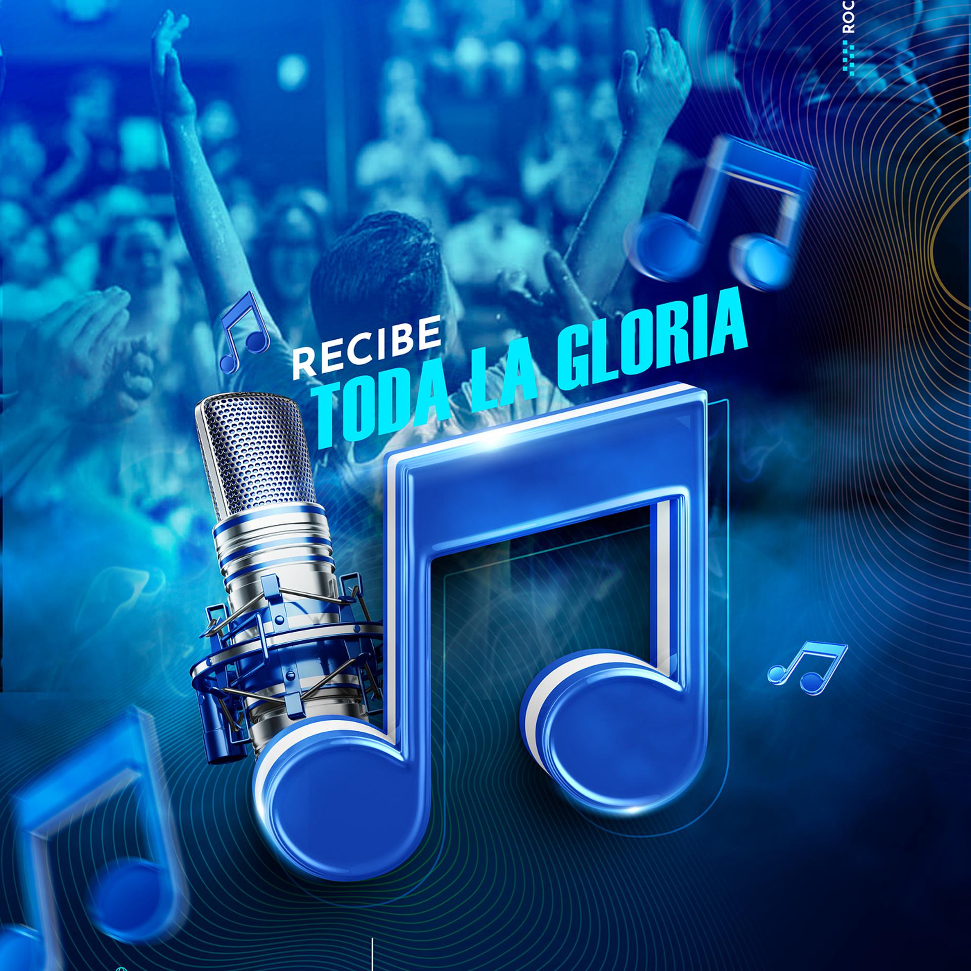 Постер альбома Recibe Toda La Gloria