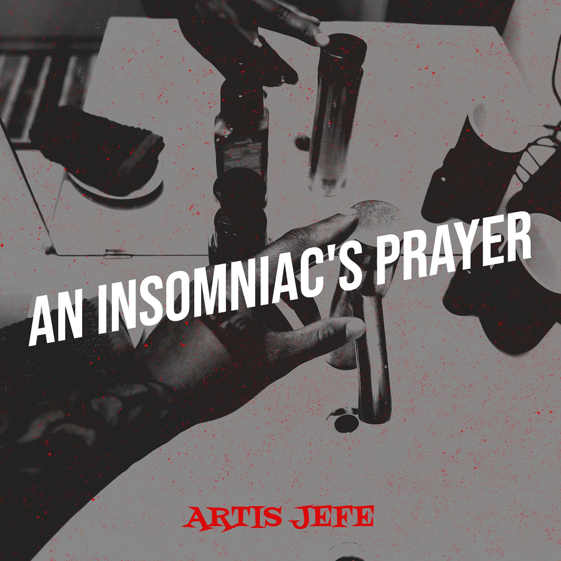 Постер альбома An Insomniac's Prayer