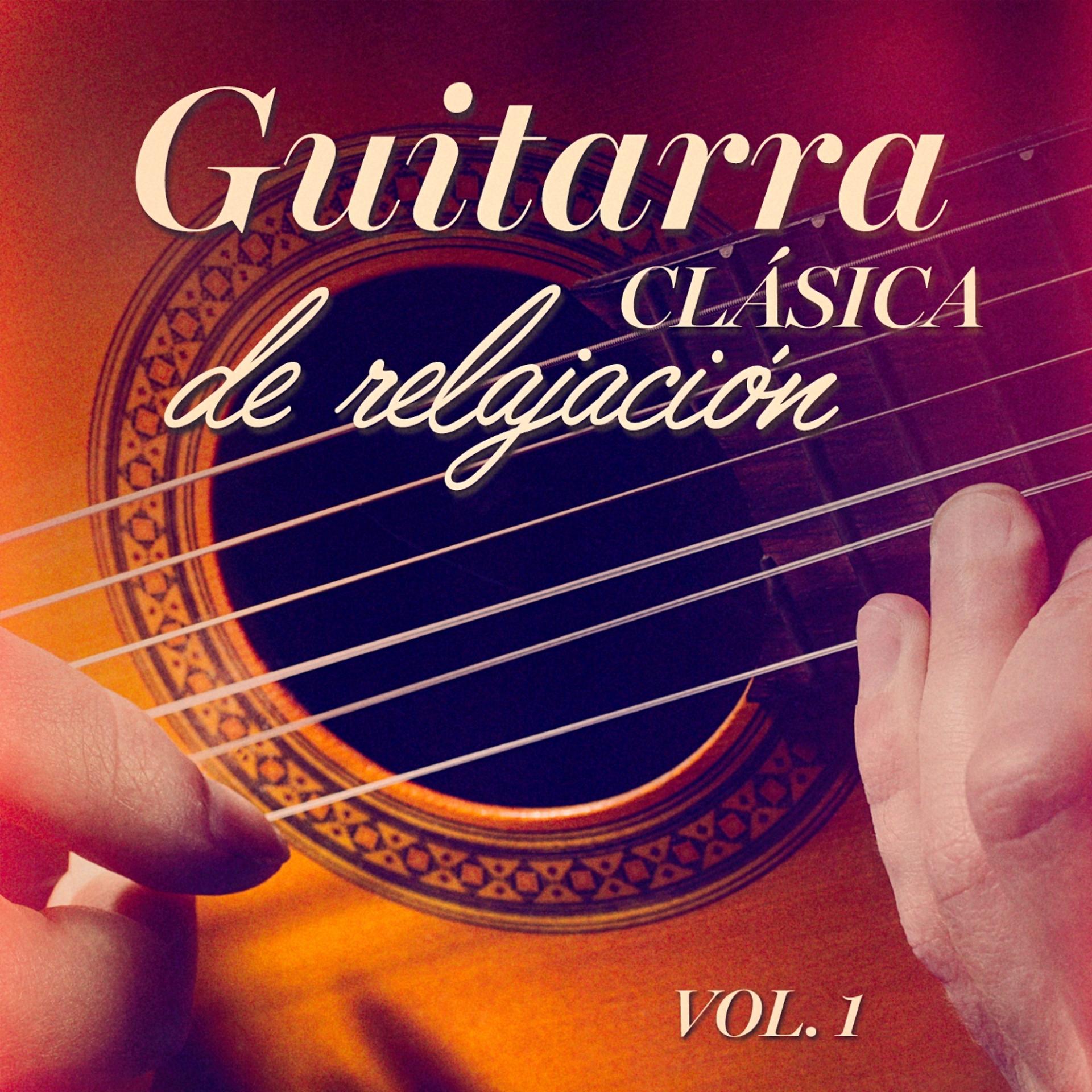 Постер альбома Guitarra clásica de relajación, Vol. 1
