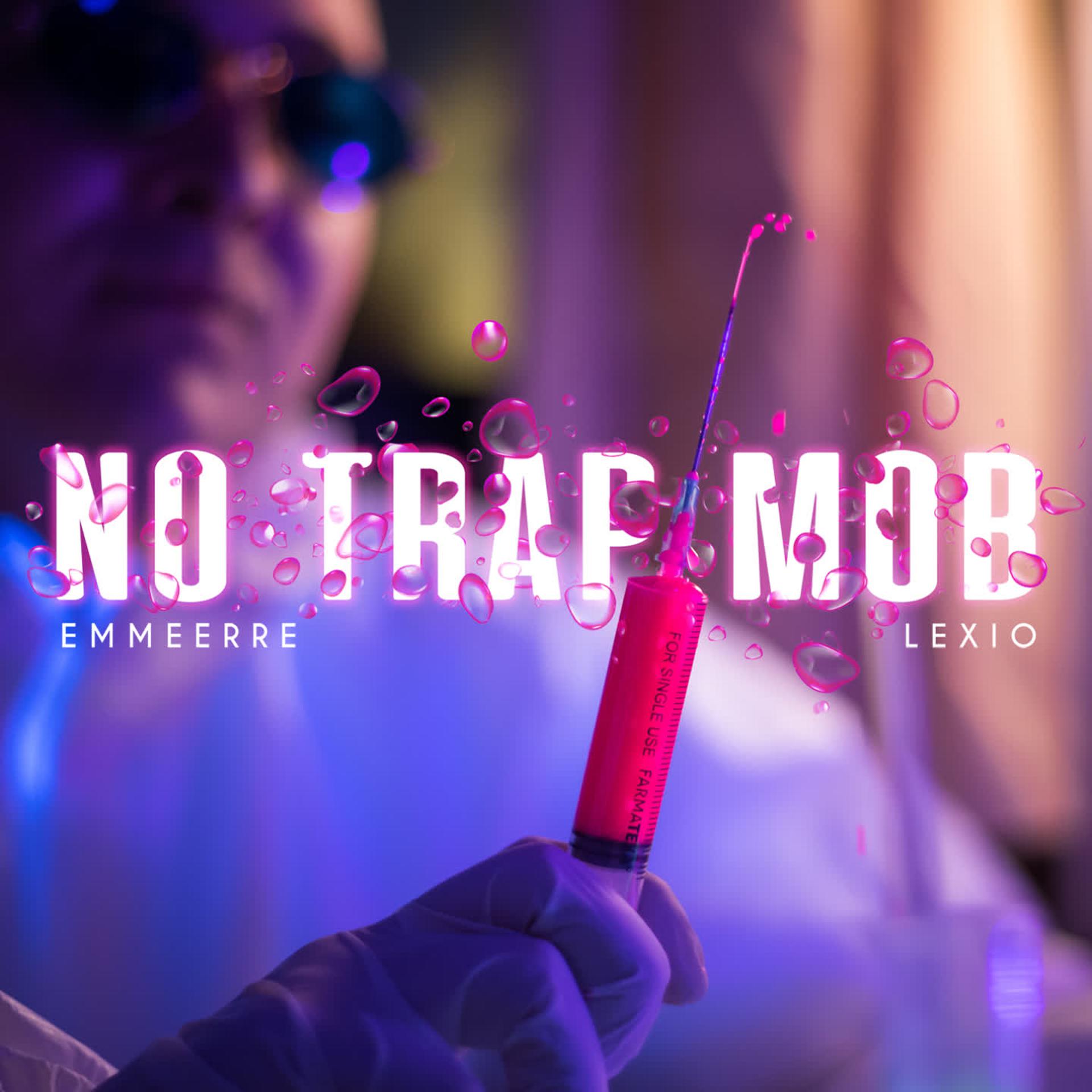 Постер альбома No Trap Mob
