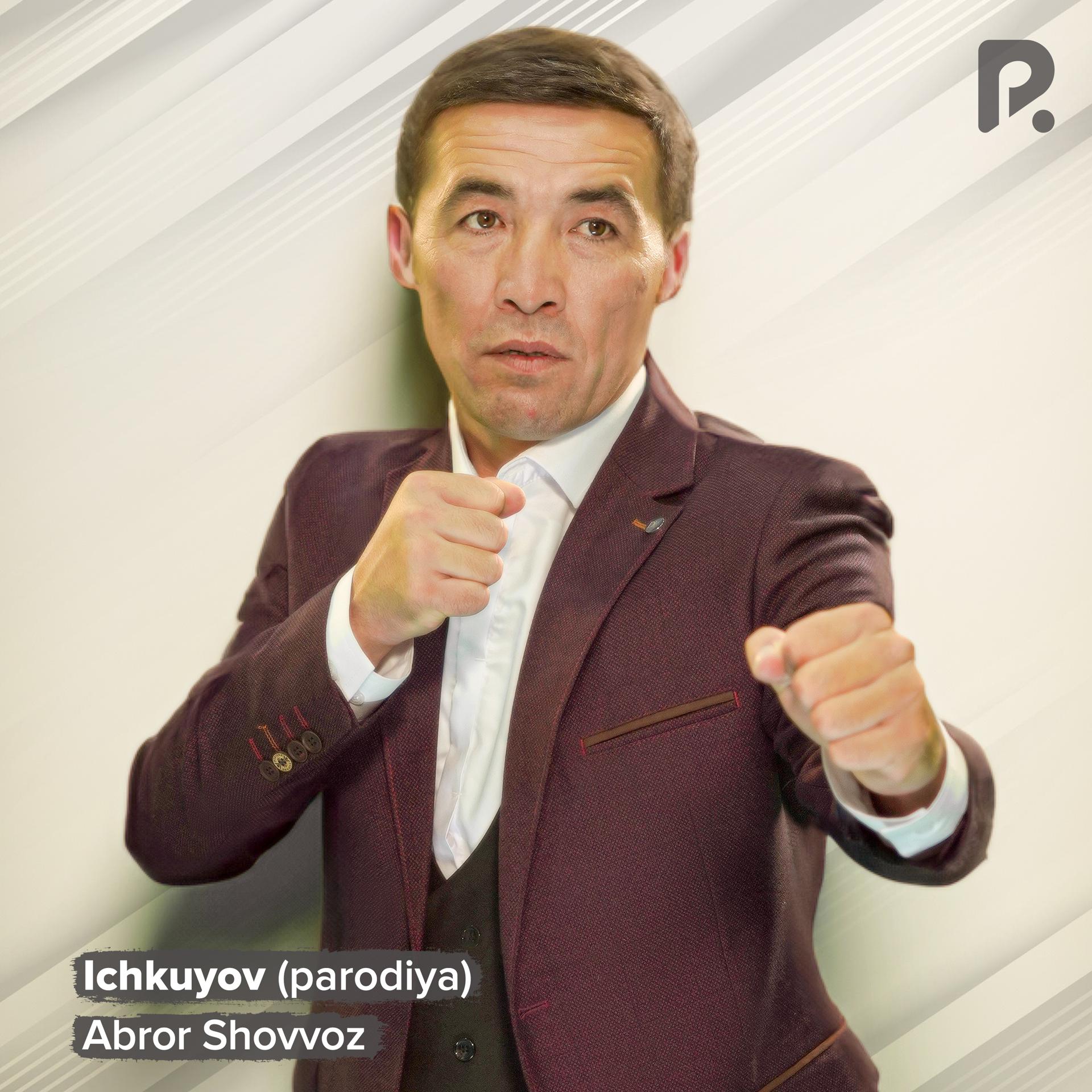 Постер альбома Ichkuyov (parodiya)