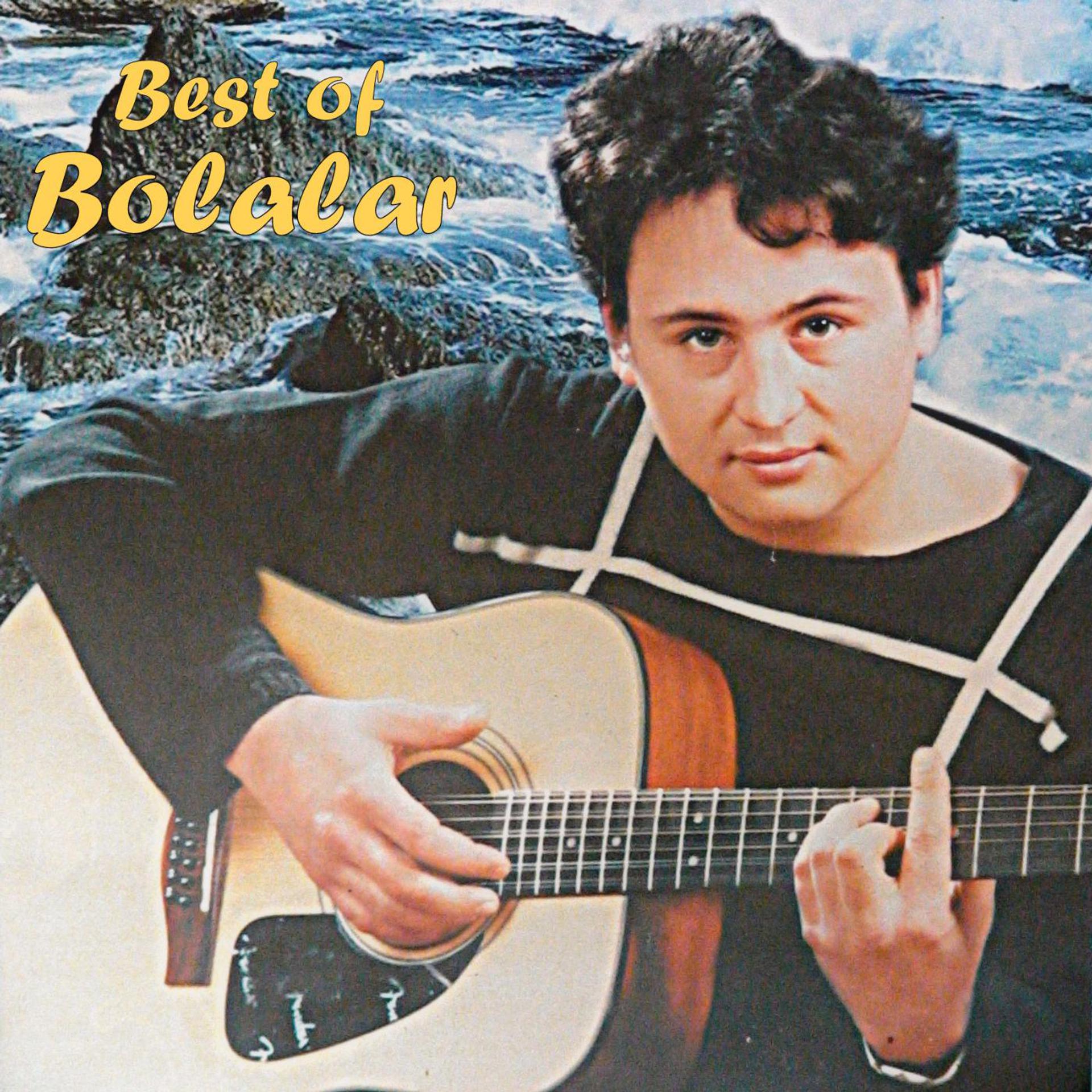 Постер альбома Best of Bolalar