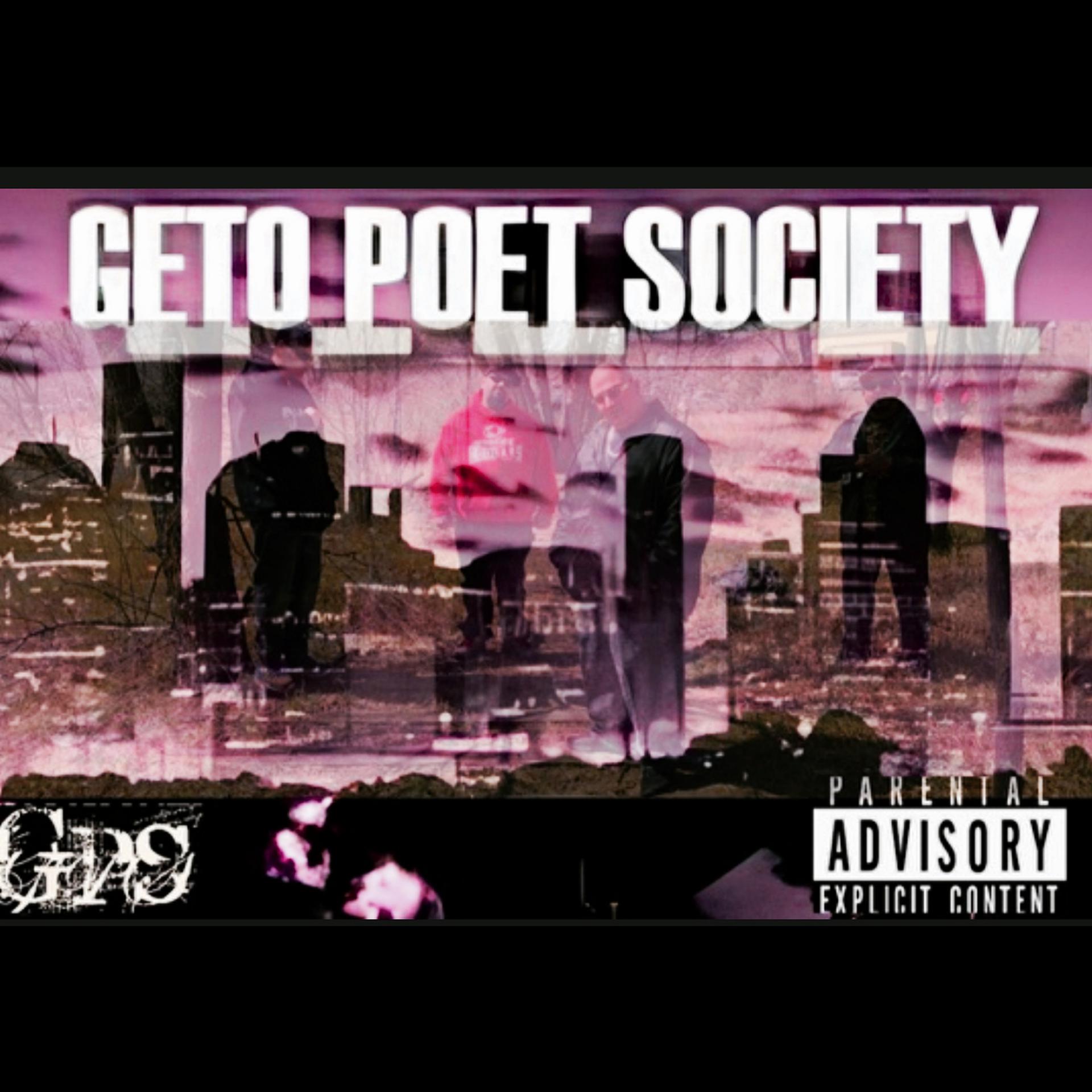 Постер альбома Geto Poet Society