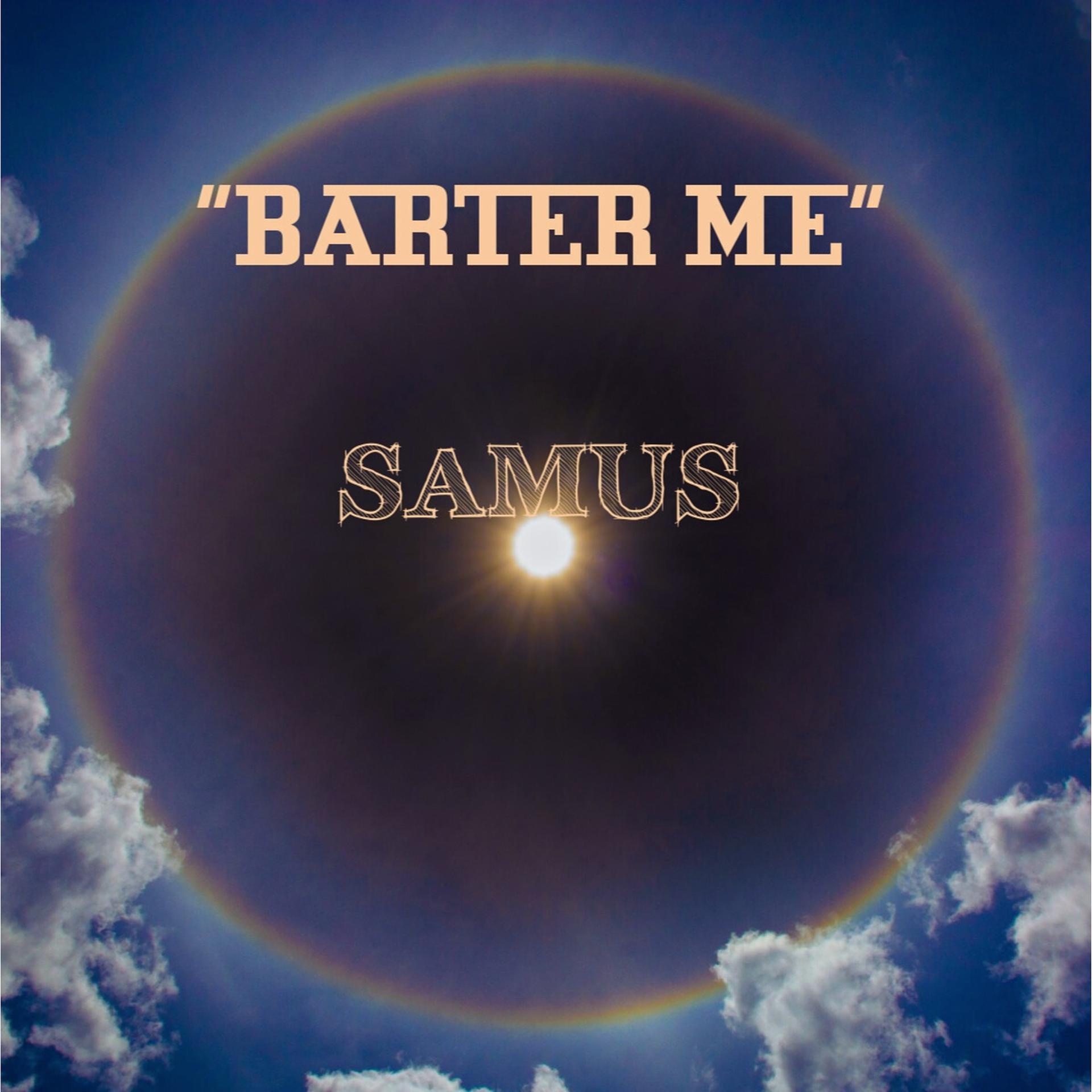 Постер альбома Barter Me